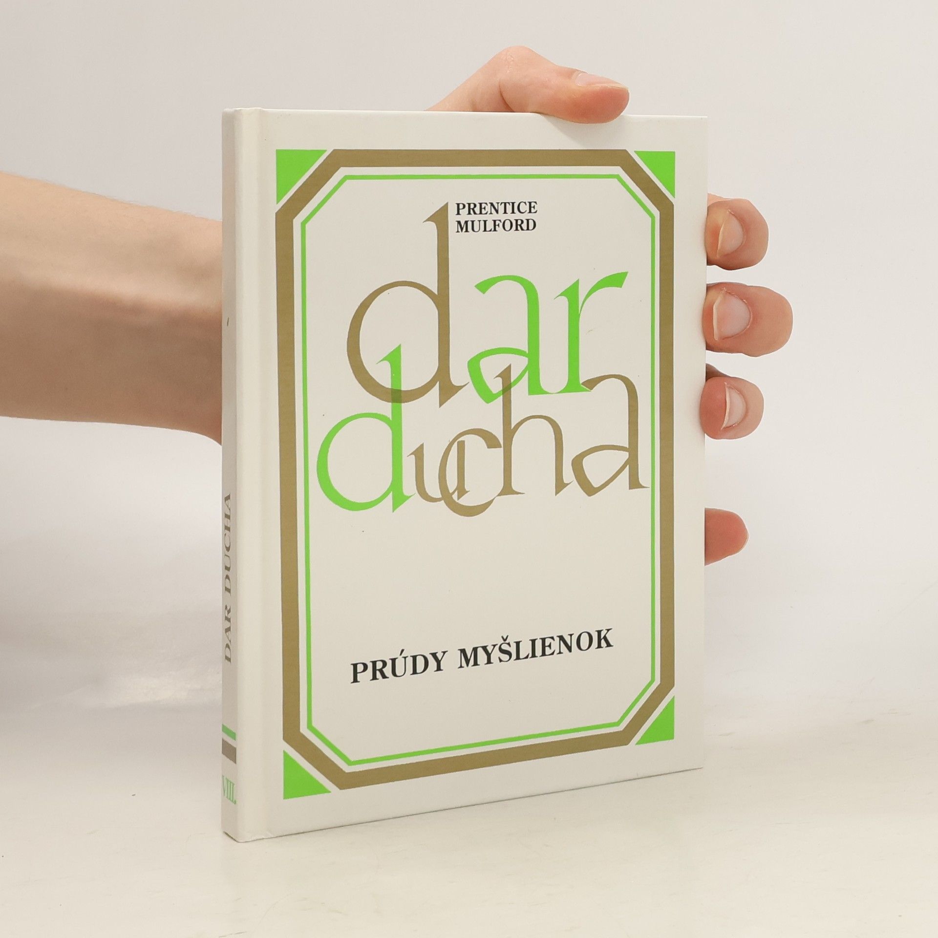 Prentice Mulford Dar ducha: Prúdy myšlienok