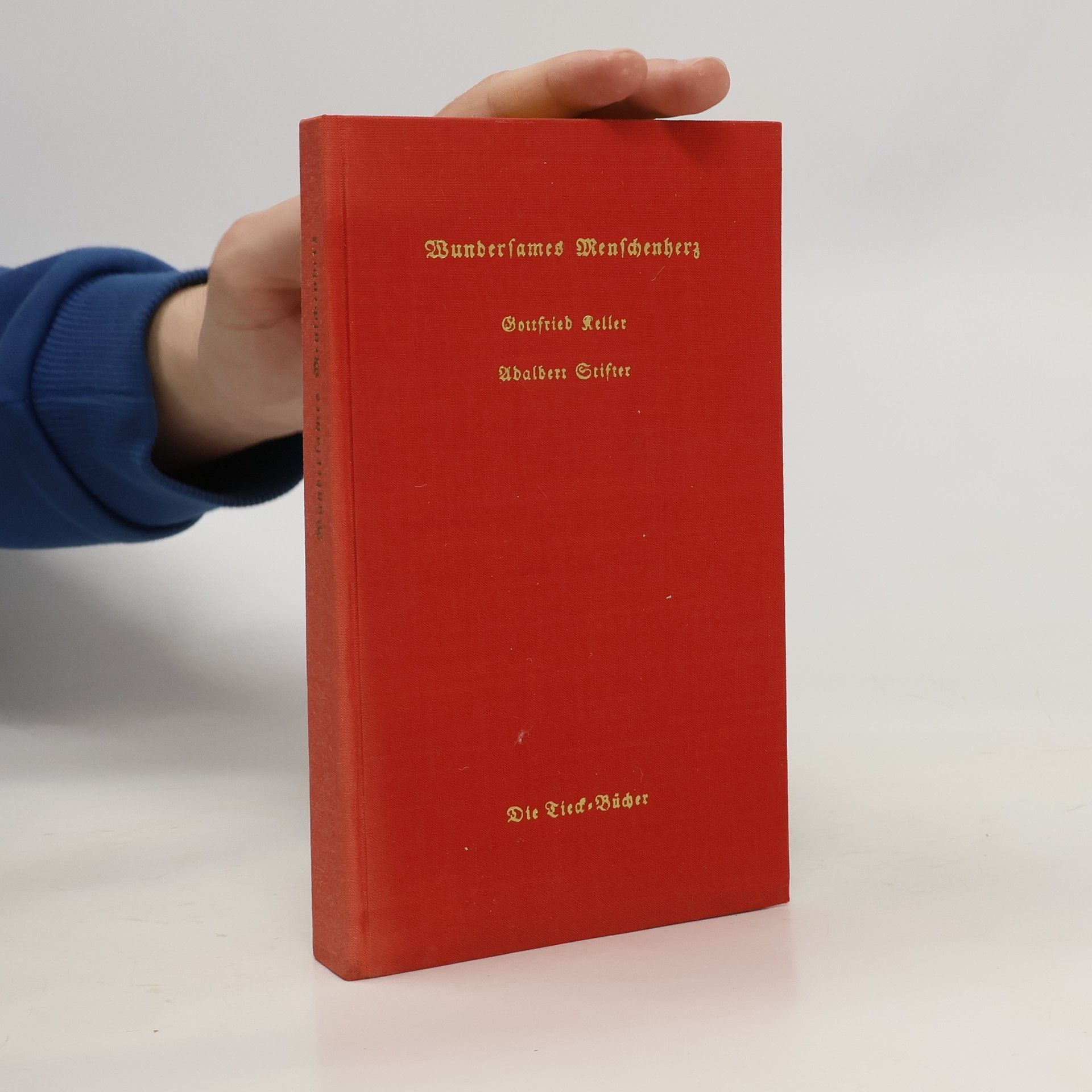 Gottfried Keller Wundersames Menschenherz