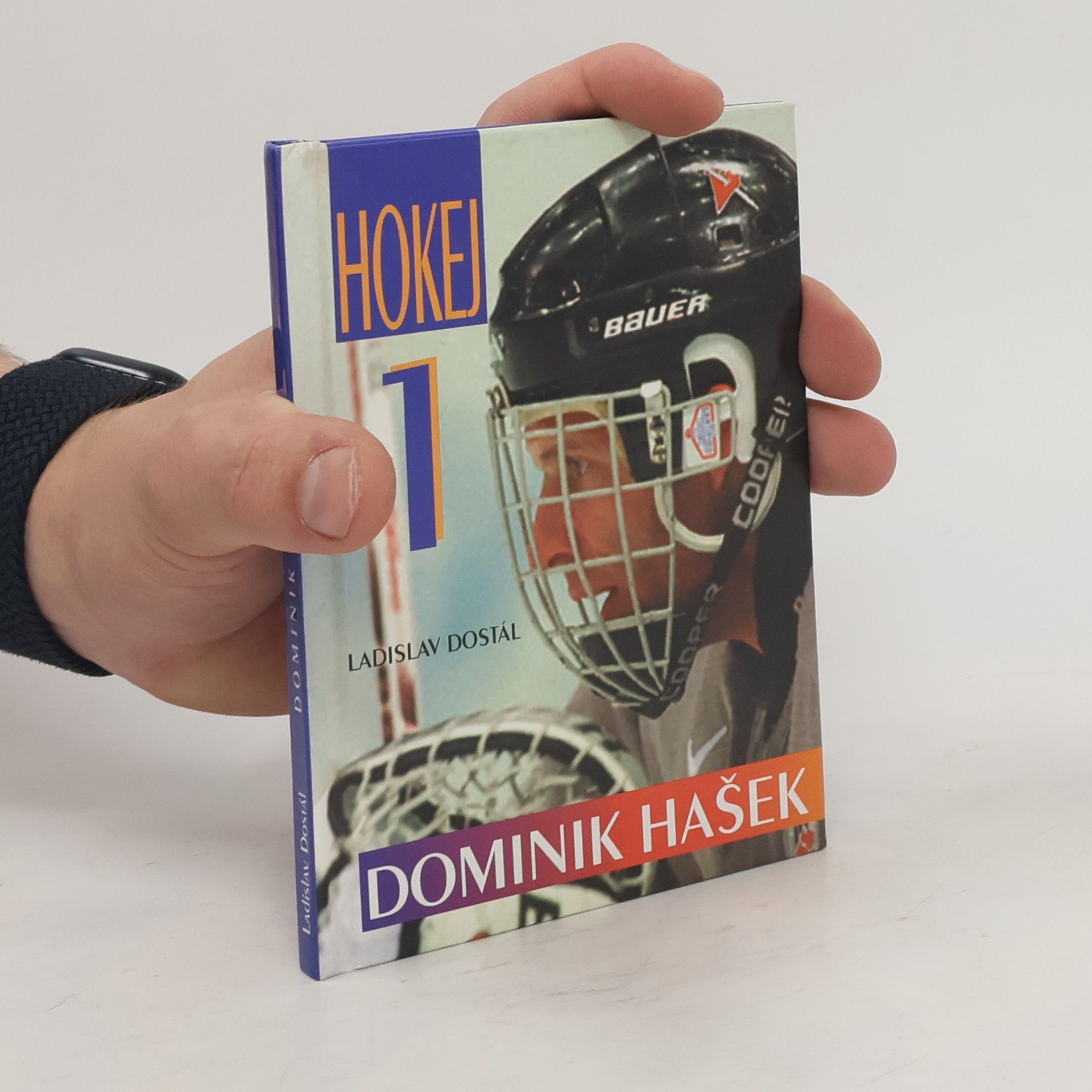 Ladislav Dostál 1: Dominik Hašek