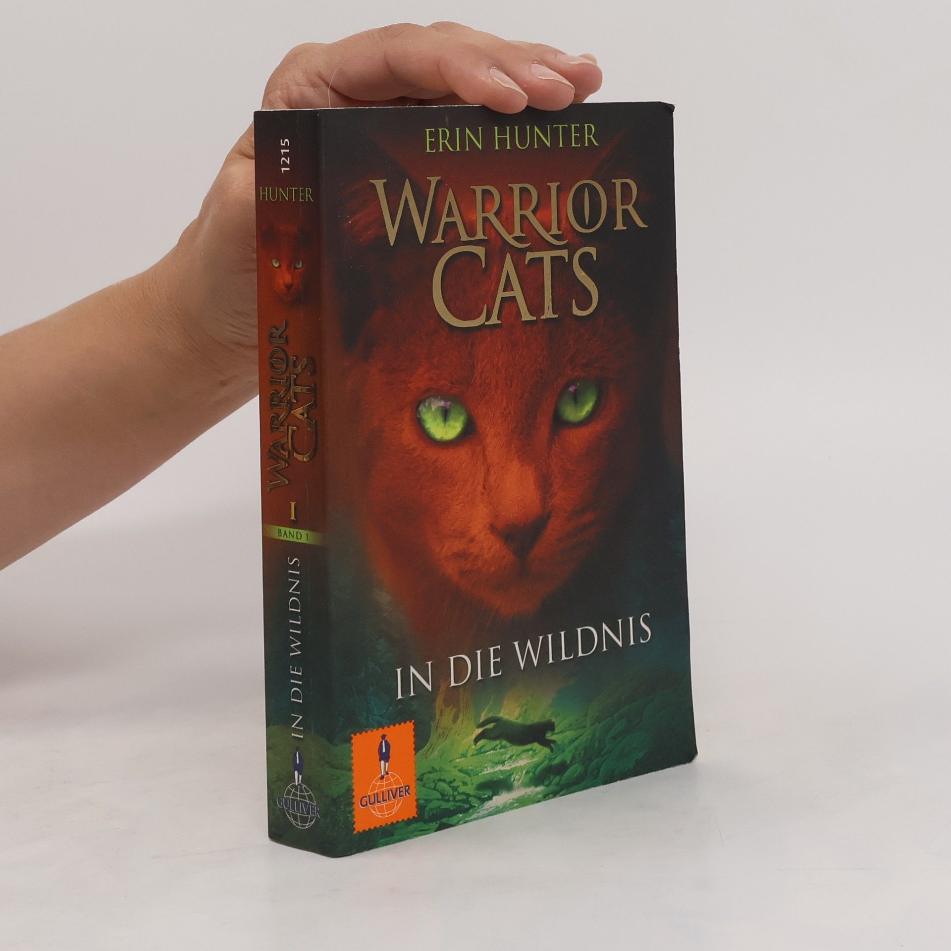 Erin Hunter Warrior Cats 1. In die Wildnis