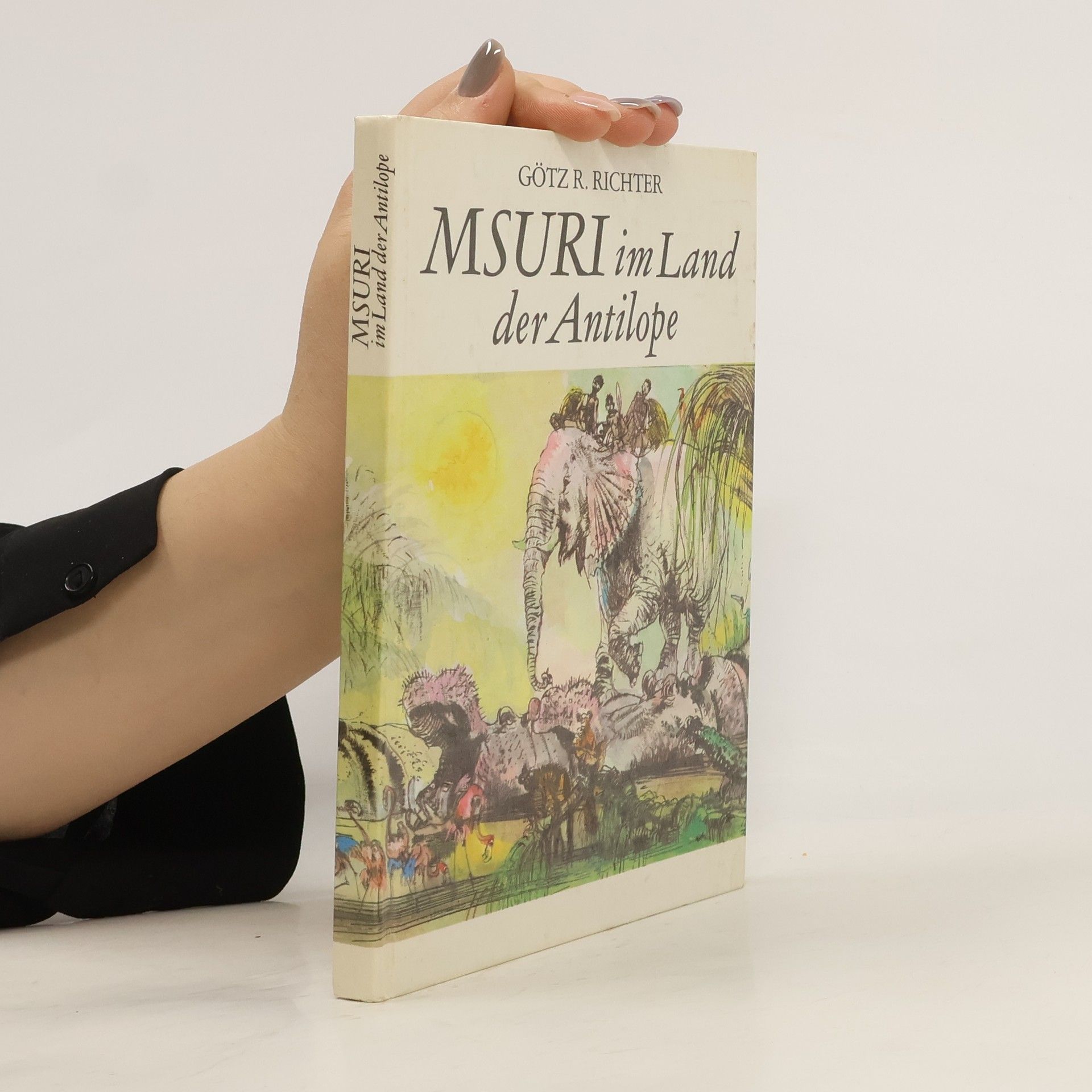 Gotz R. Richter Msuri im Land der Antilope