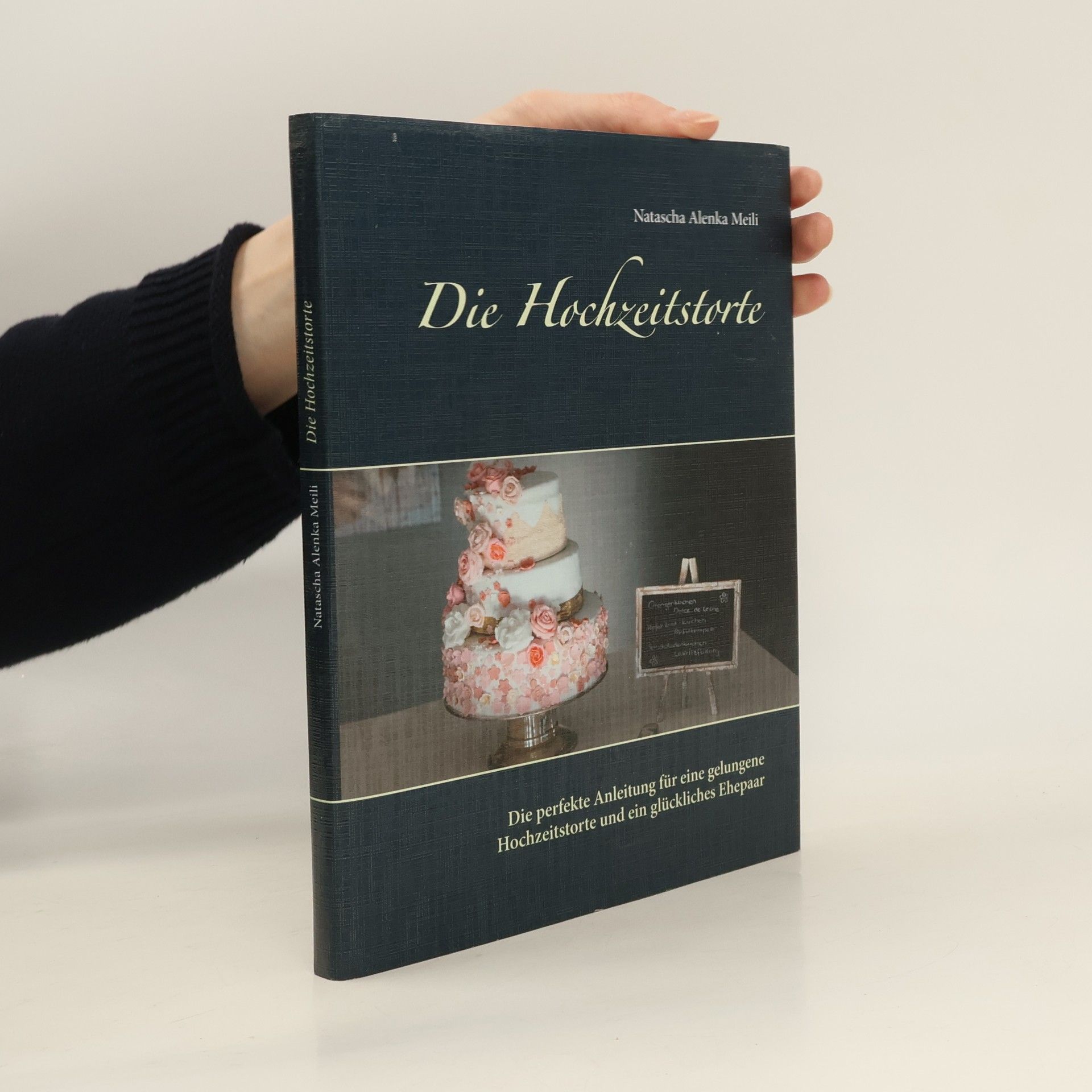 Natascha Alenka Meili Die Hochzeitstorte