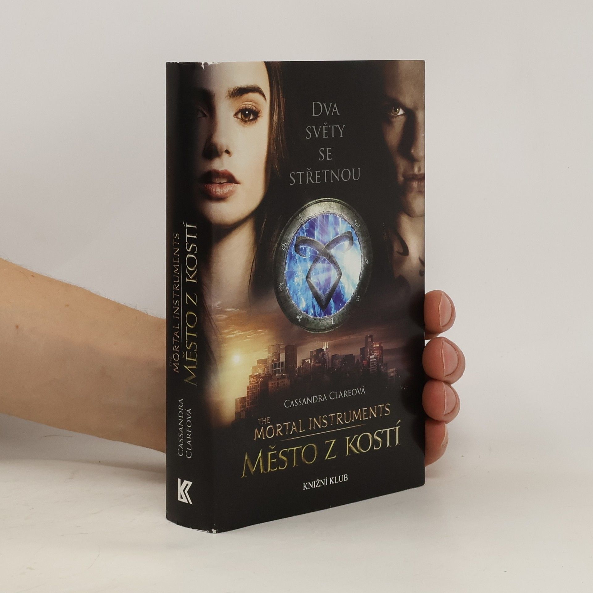 Cassandra Clare Nástroje smrti I. Město z kostí
