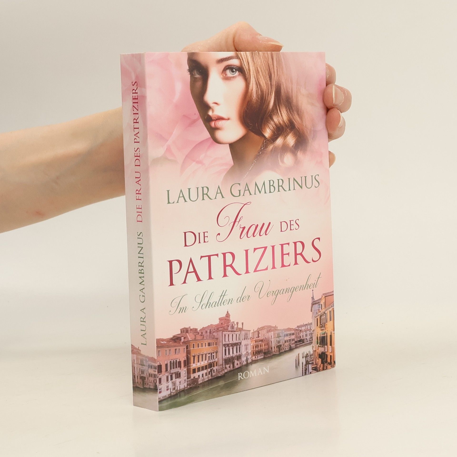 Laura Gambrinus Die Frau des Patriziers