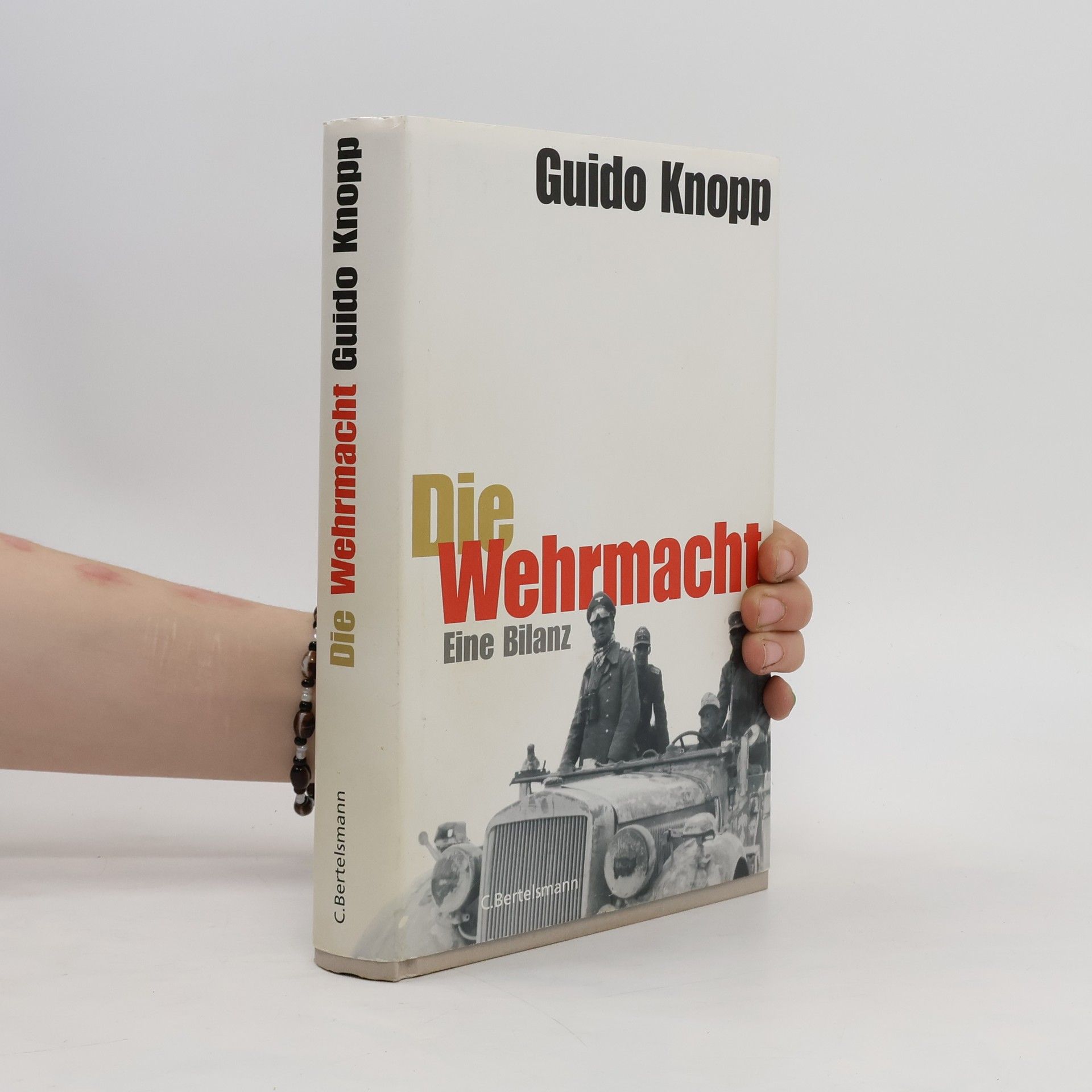 Guido Knopp Die Wehrmacht