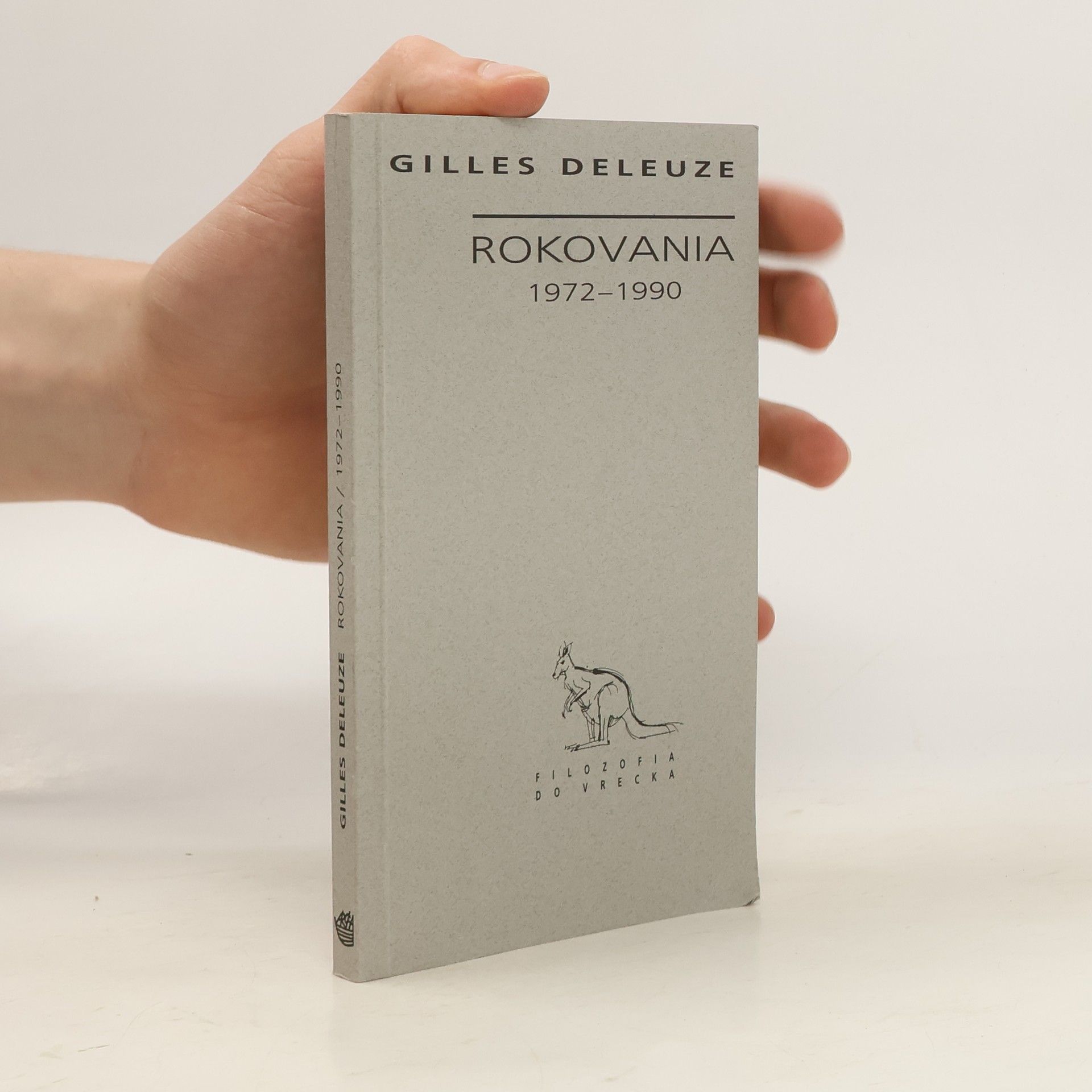 Gilles Deleuze Rokovania 1972-1990