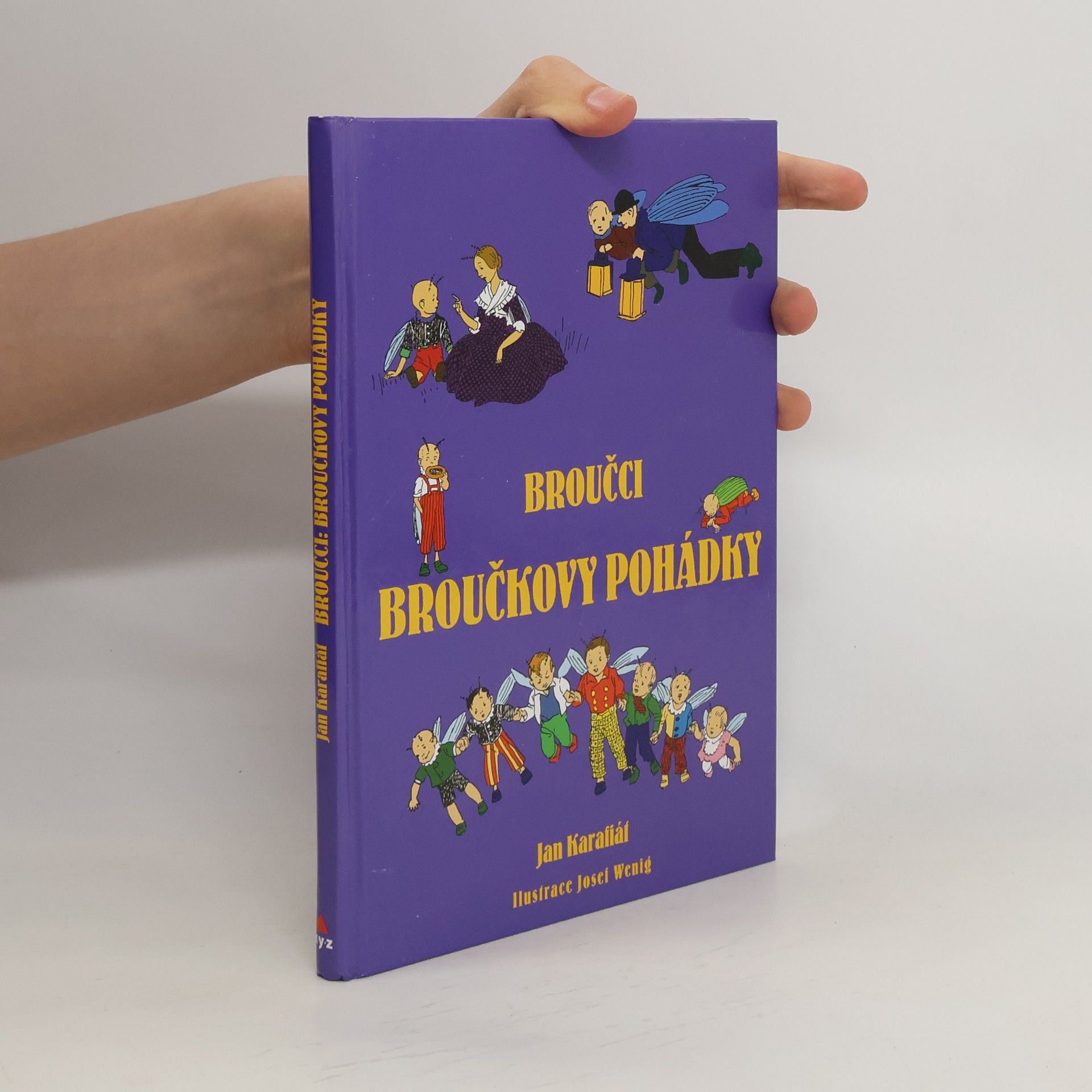 Jan Karafiát Broučci: Broučkovy pohádky