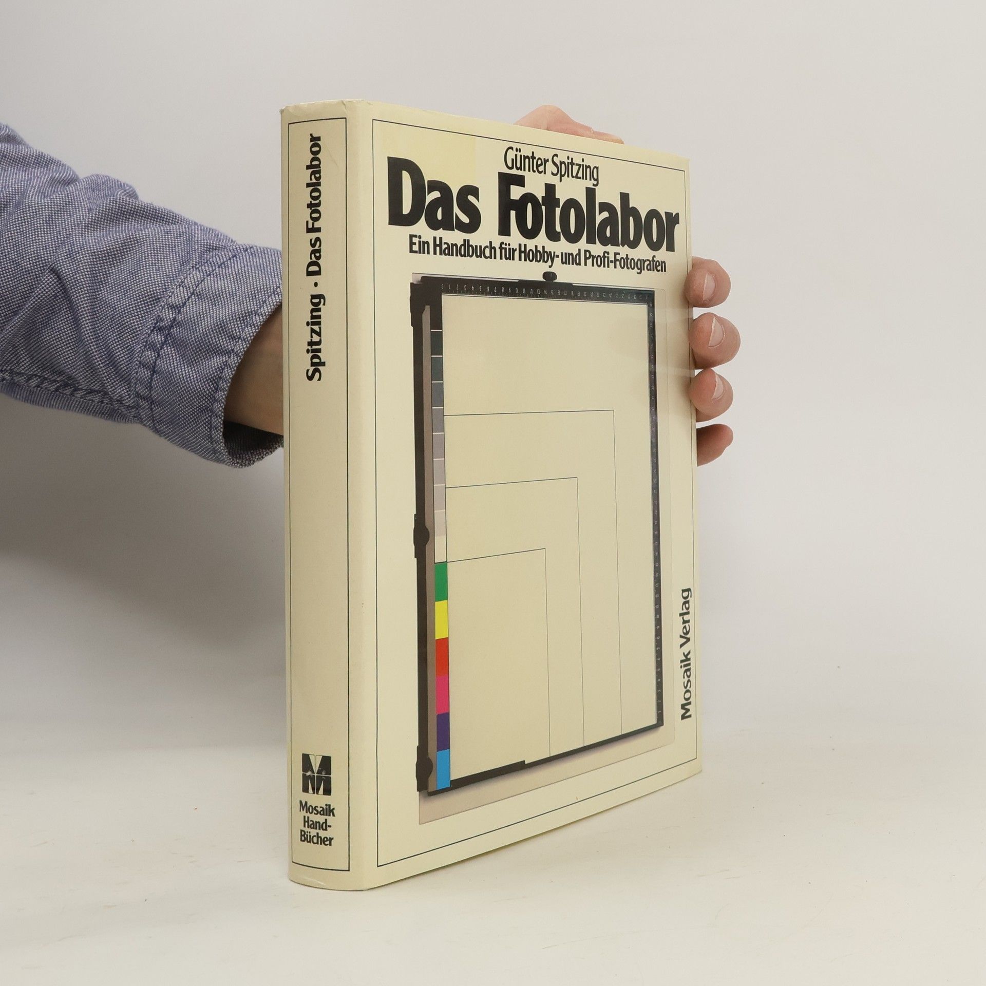 Günter Spitzing Das Fotolabor