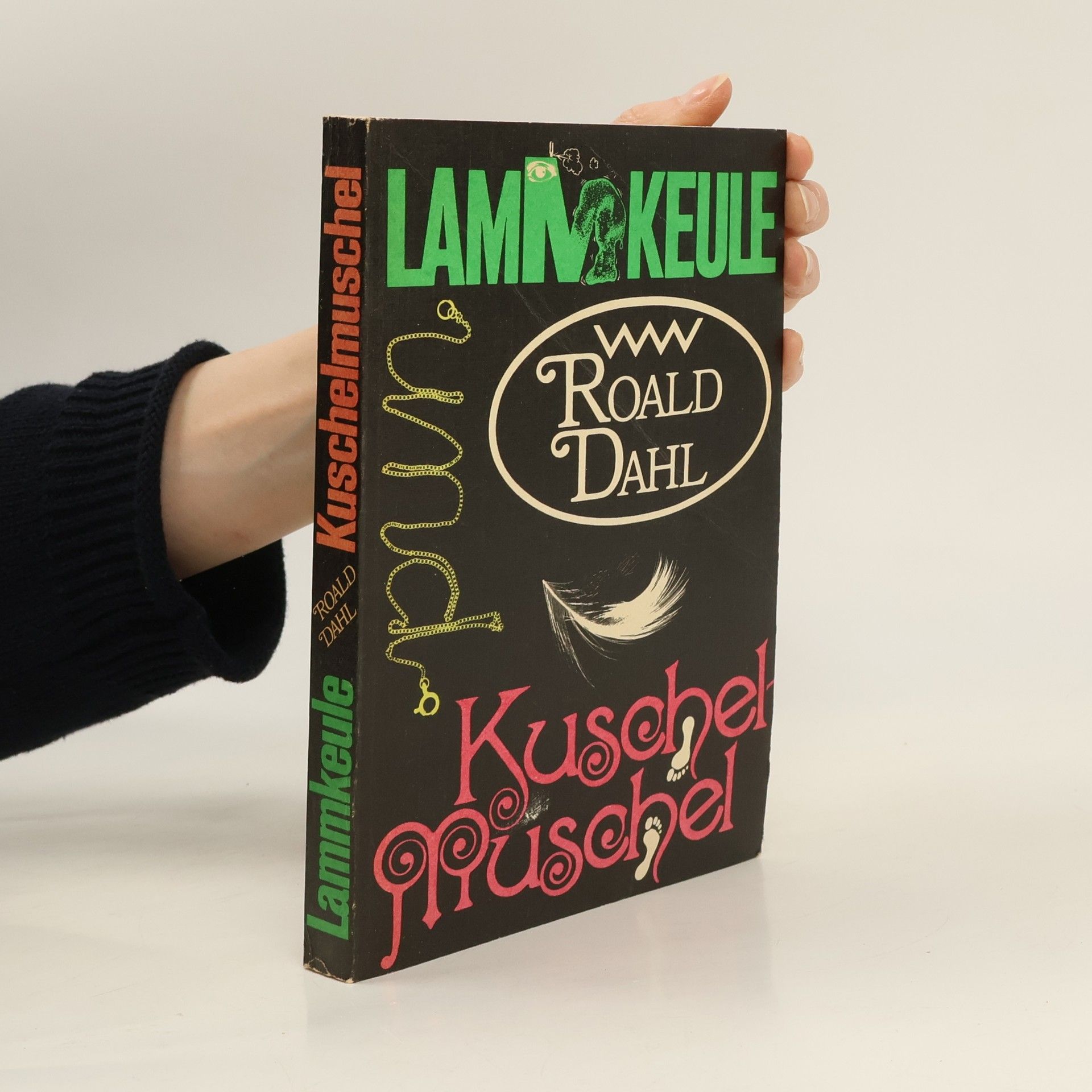Roald Dahl Lammkeule und andere Geschichten. Kuschelmuschel