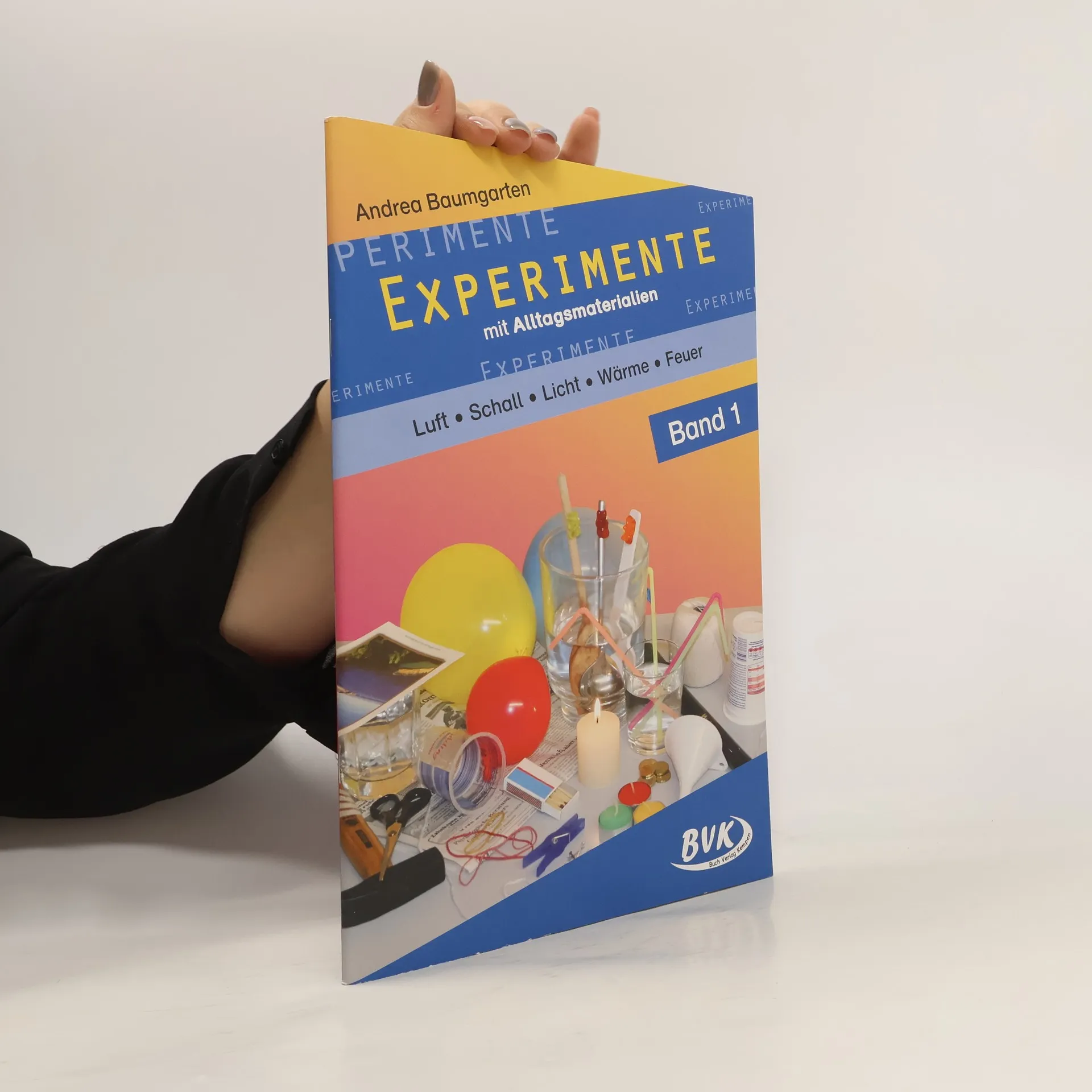 Experimente mit Alltagsmaterialien | Livre | Andrea Baumgarten | DE