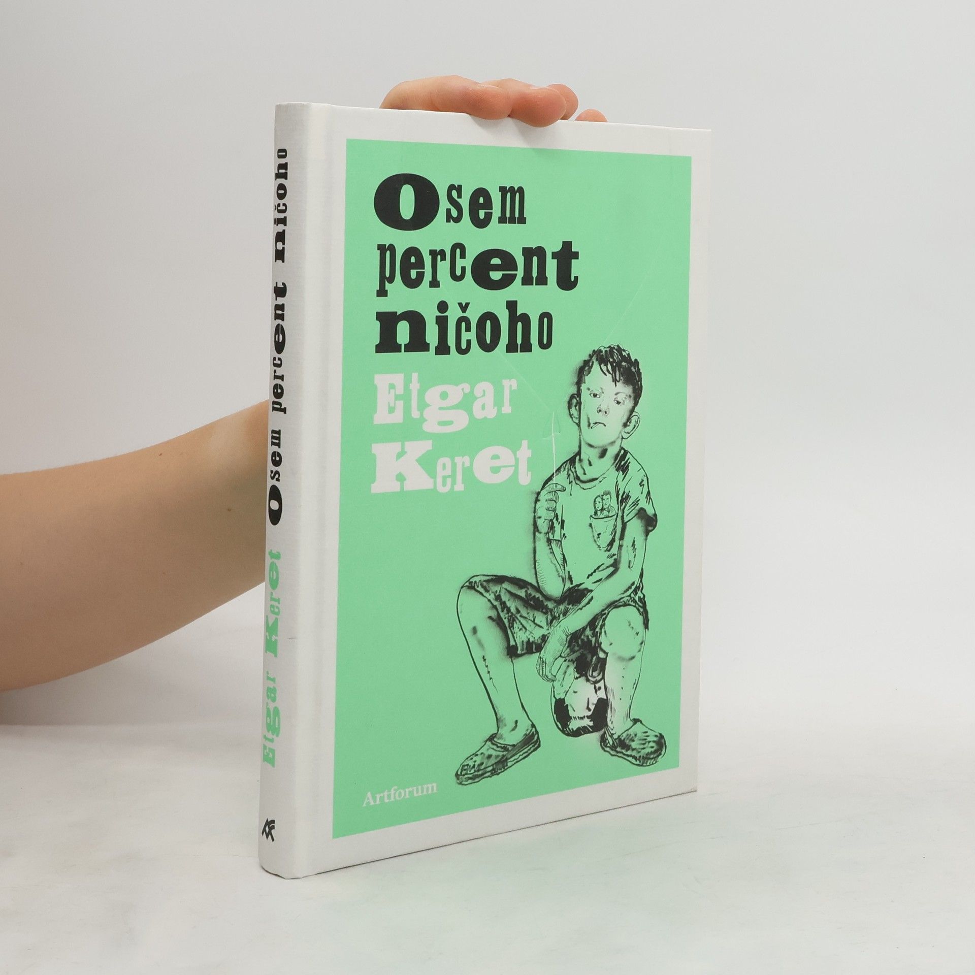 Etgar Keret Osem percent ničoho