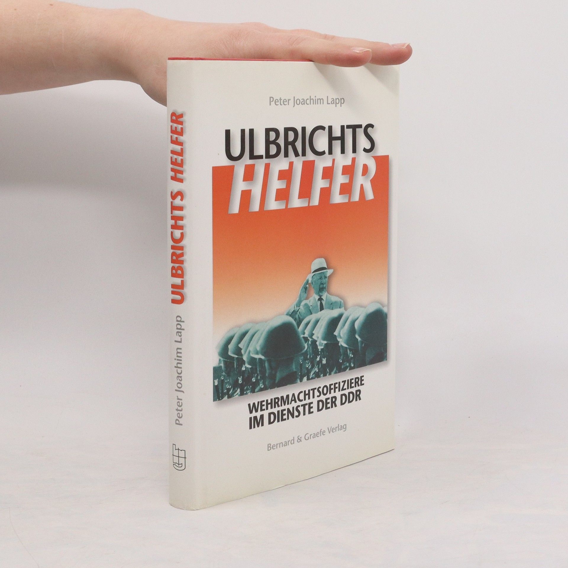 Peter Joachim Lapp Ulbrichts Helfer
