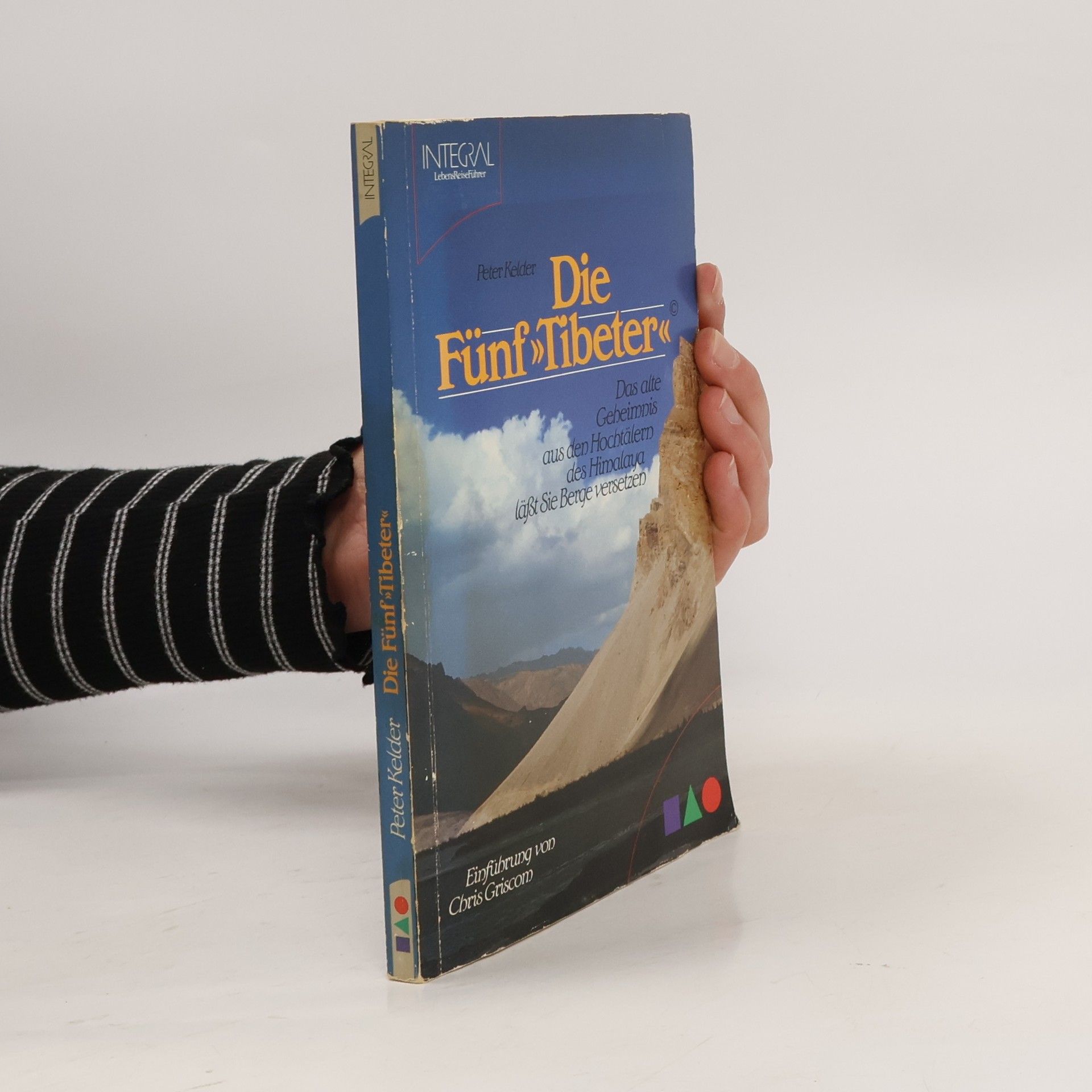 Peter Kelder Die Fünf Tibeter