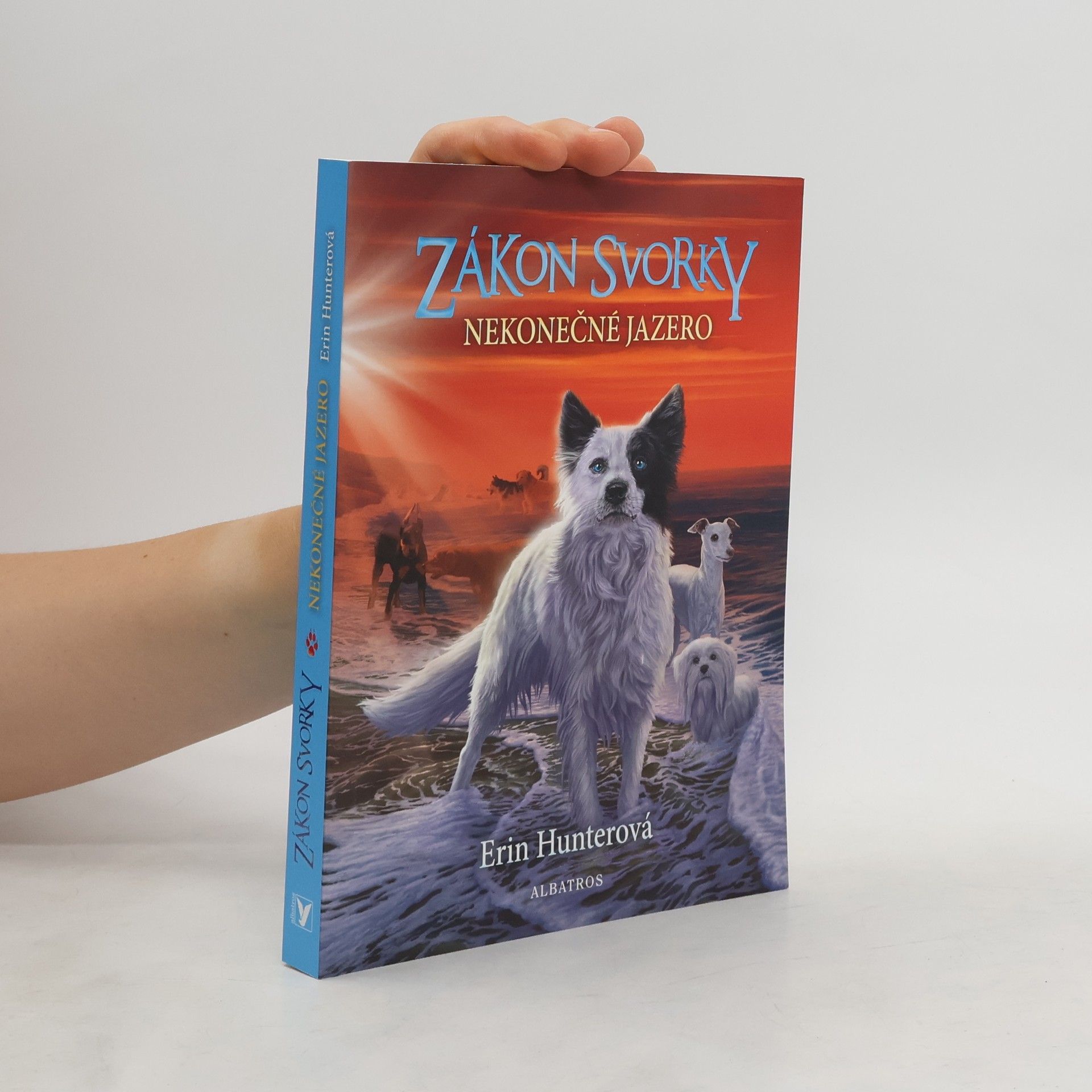 Erin Hunter Zákon svorky: Nekonečné jazero