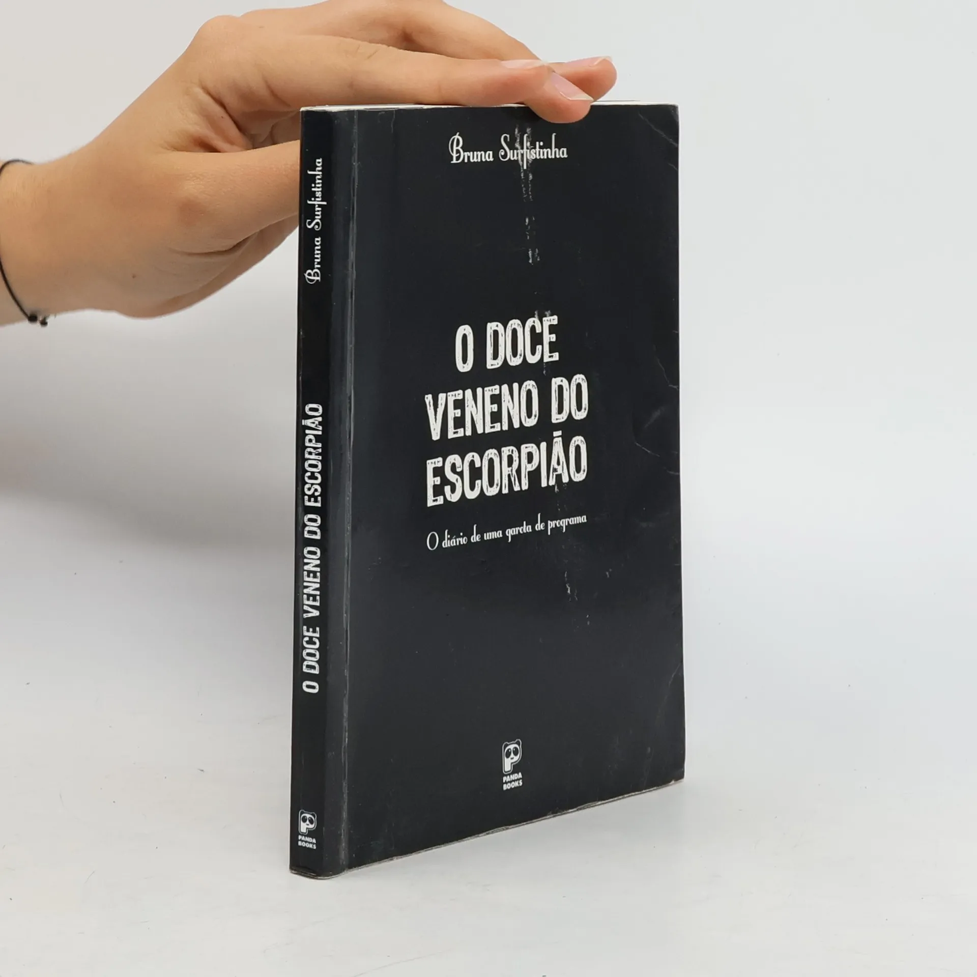 O doce veneno do escorpião | Book | Paperback | Bruna Surfistinha | PT