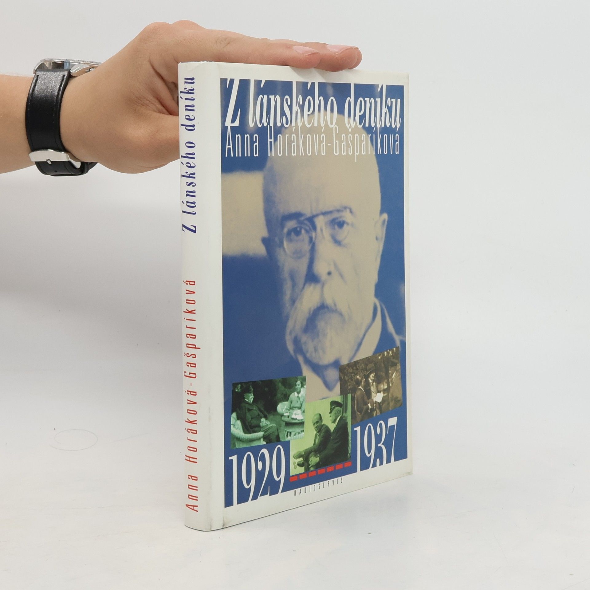 Anna Gašparíková Horáková Z lánského deníku : 1929-1937