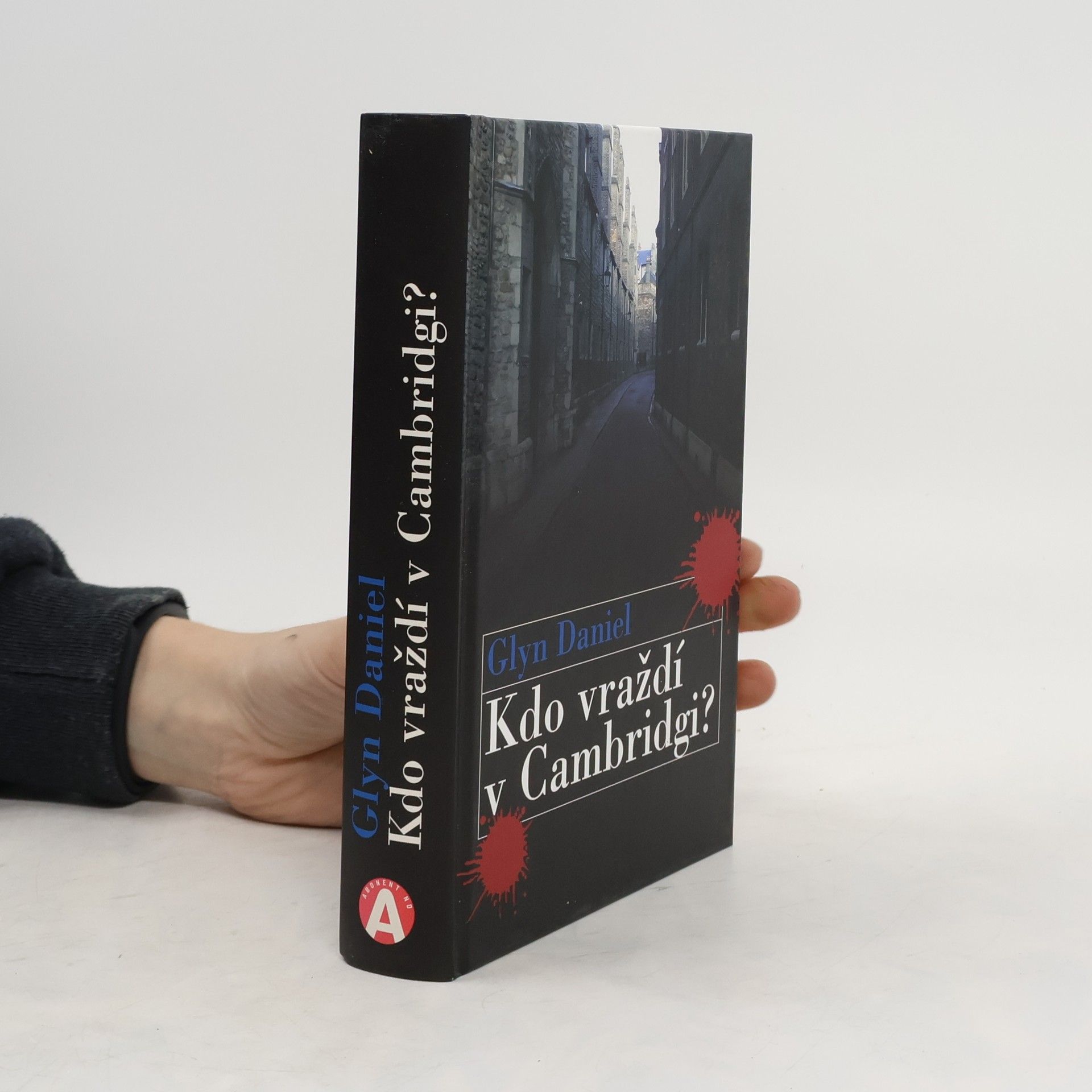 Glyn Daniel Kdo vraždí v Cambridgi?