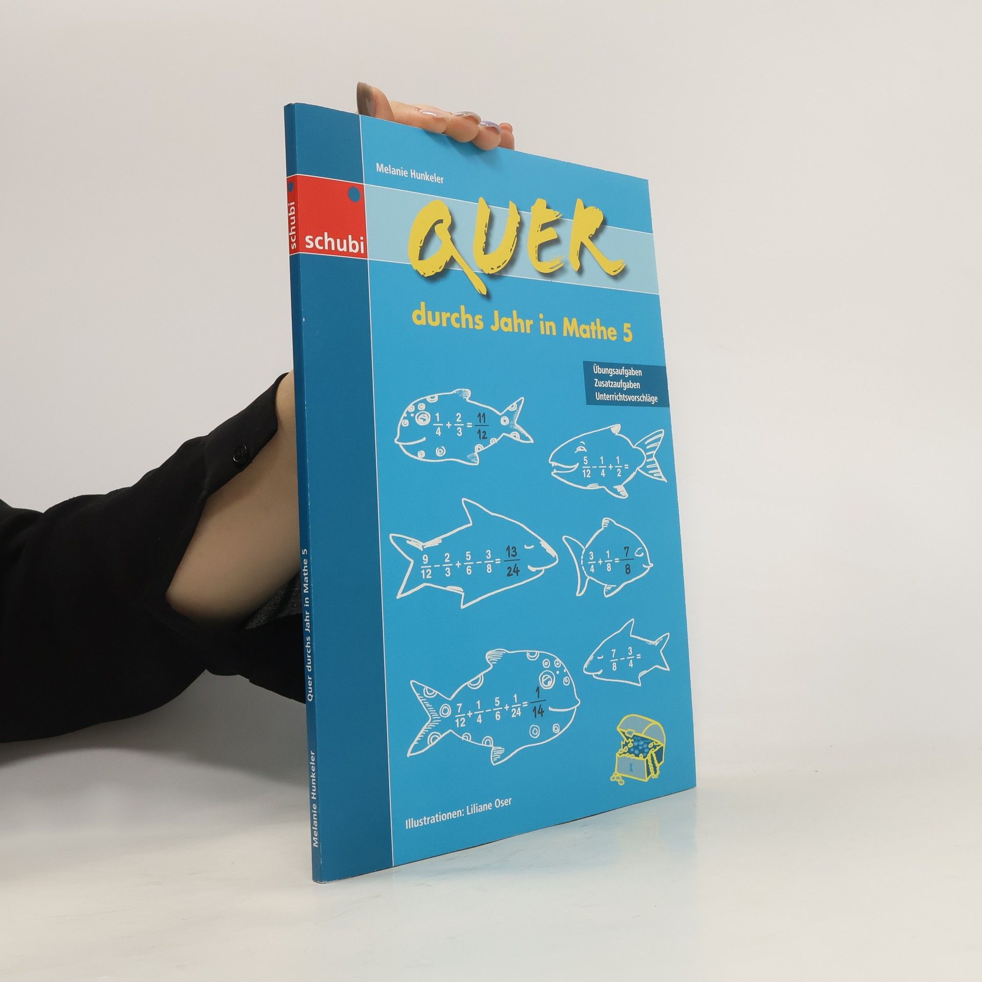 Melanie Hunkeler Quer durchs Jahr in Mathe 5