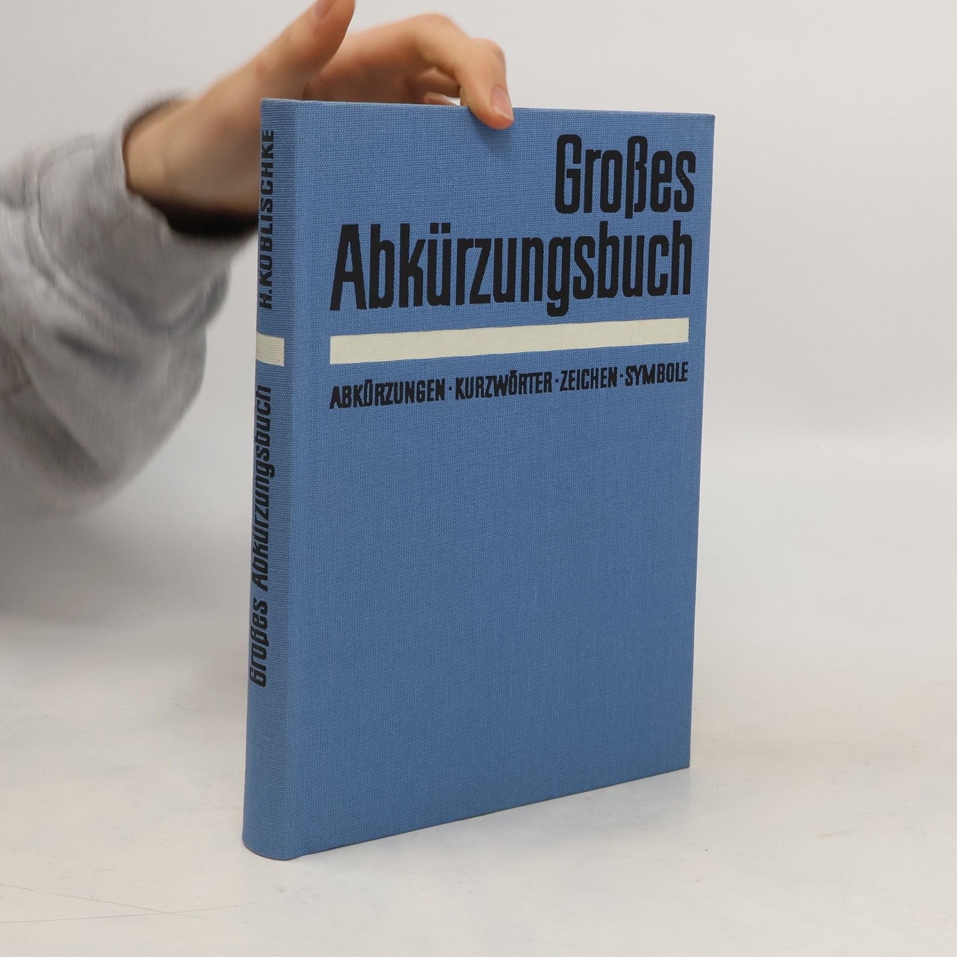 Heinz Koblischke Großes Abkürzungsbuch