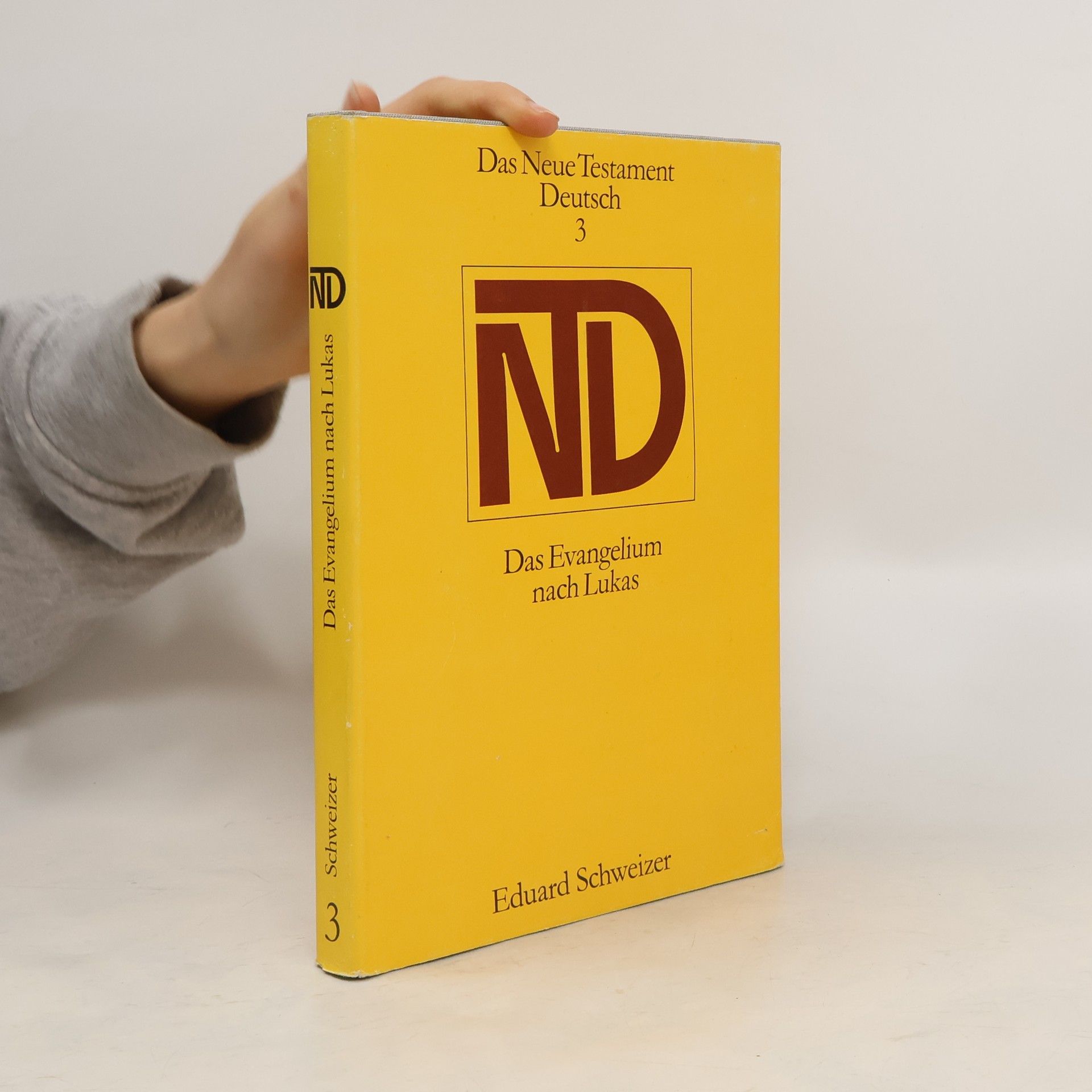 Eduard Schweizer Das Evangelium nach Lukas 3