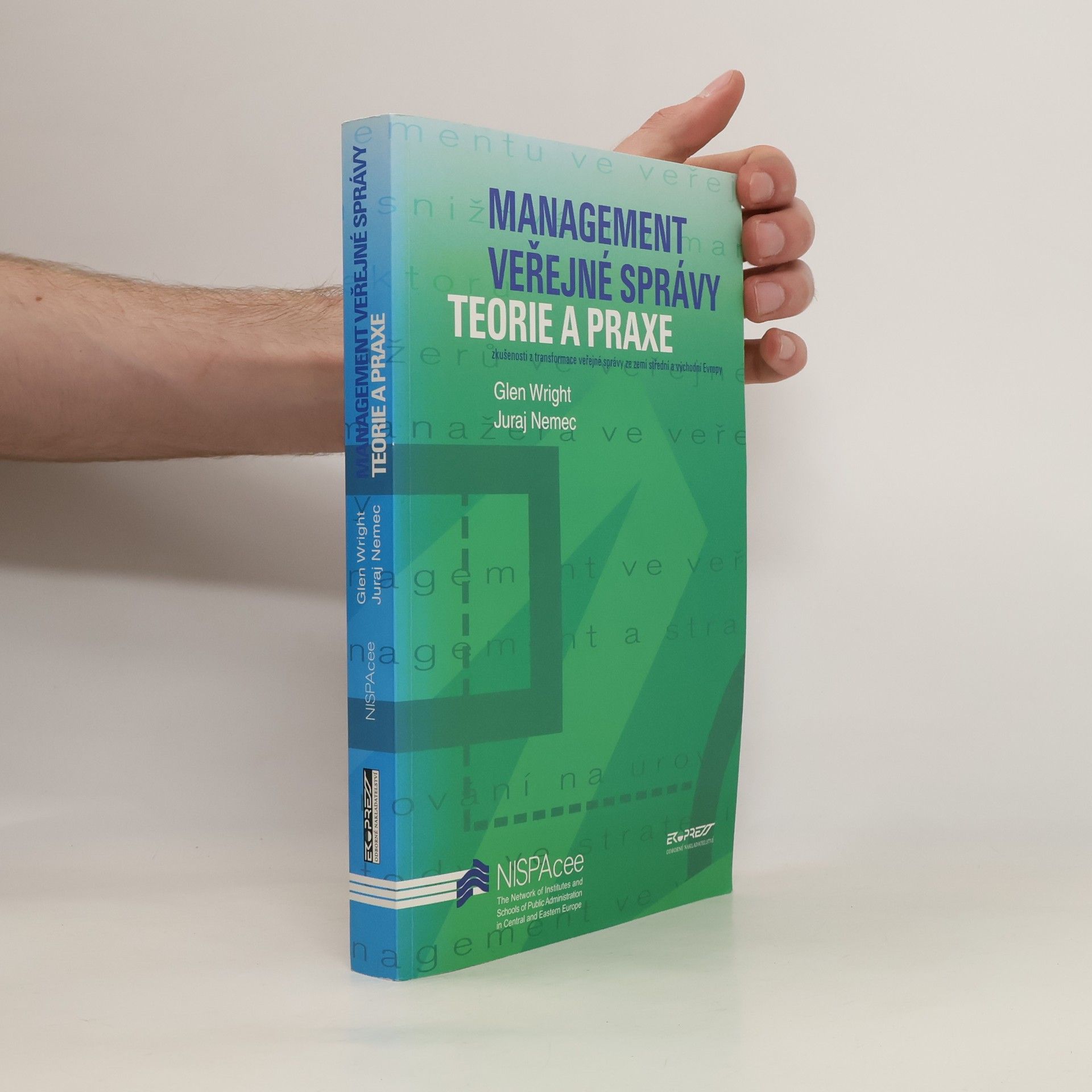 Glen Wright Management veřejné správy. Teorie a praxe