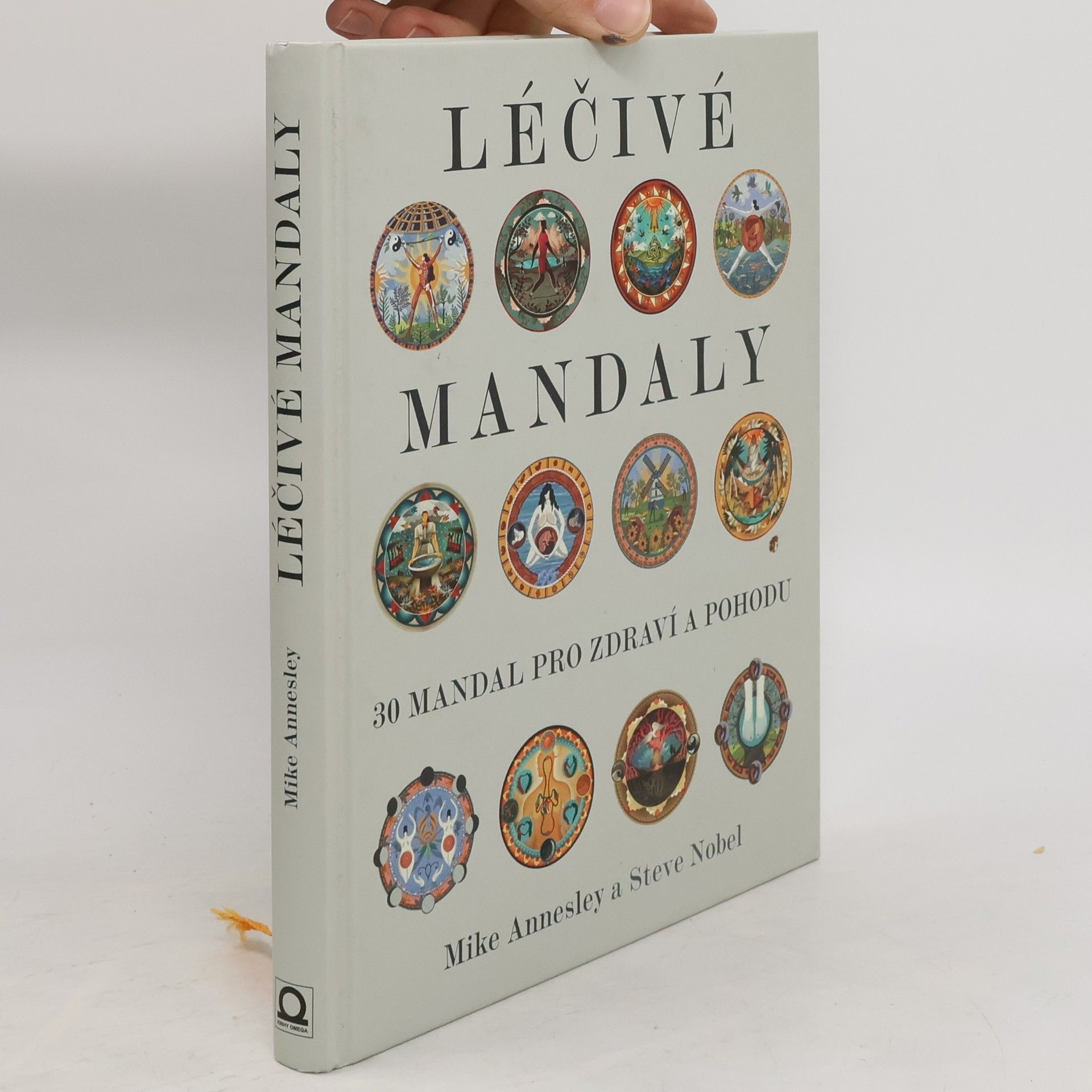 Mike Annesley Léčivé mandaly. 30 mandal pro zdraví a pohodu