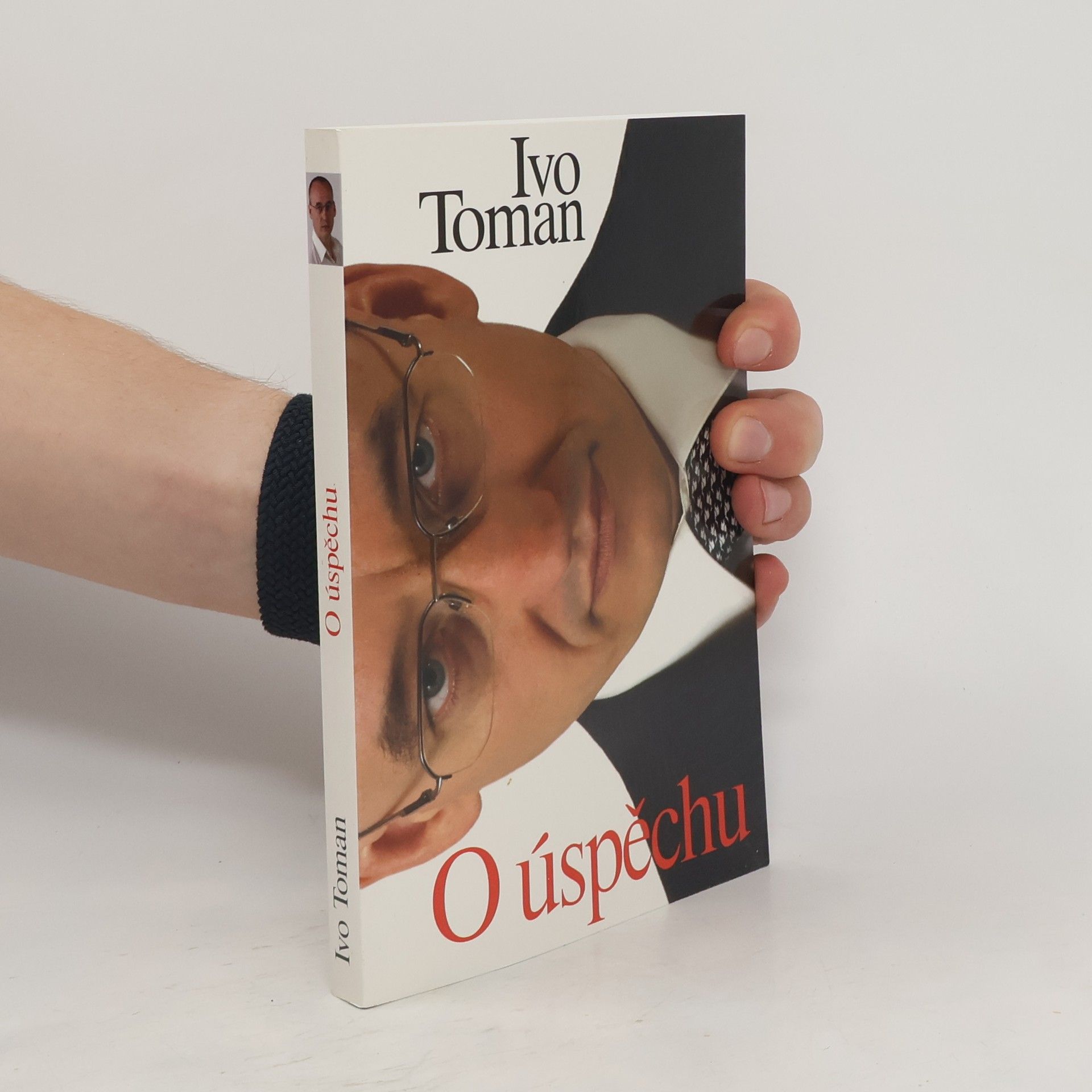 Ivo Toman O úspěchu