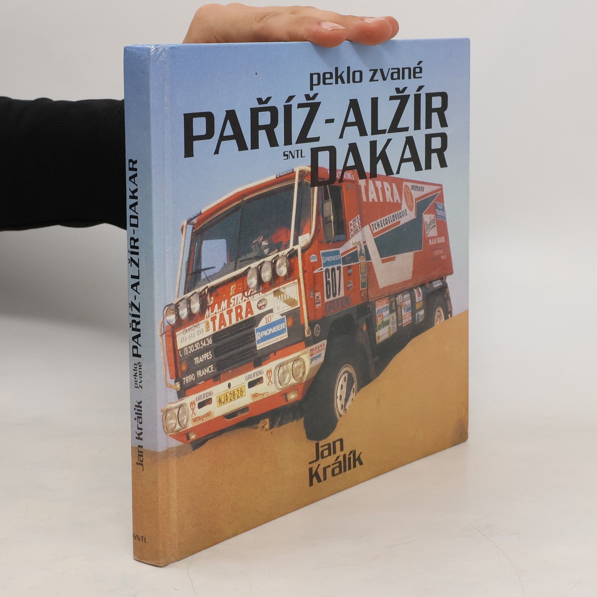 Jan Králík Peklo zvané Paříž-Alžír-Dakar