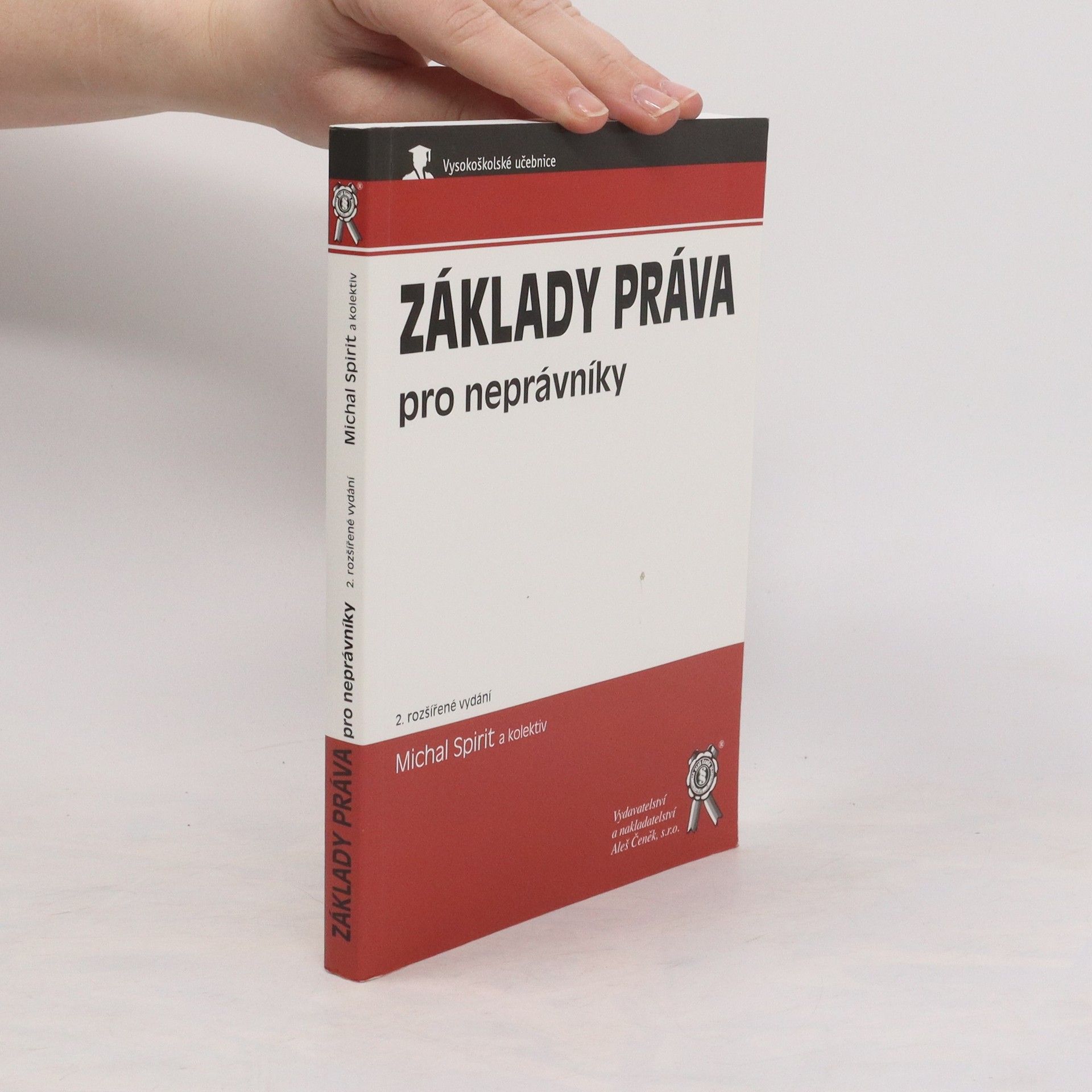 Michal Spirit Základy práva pro neprávníky