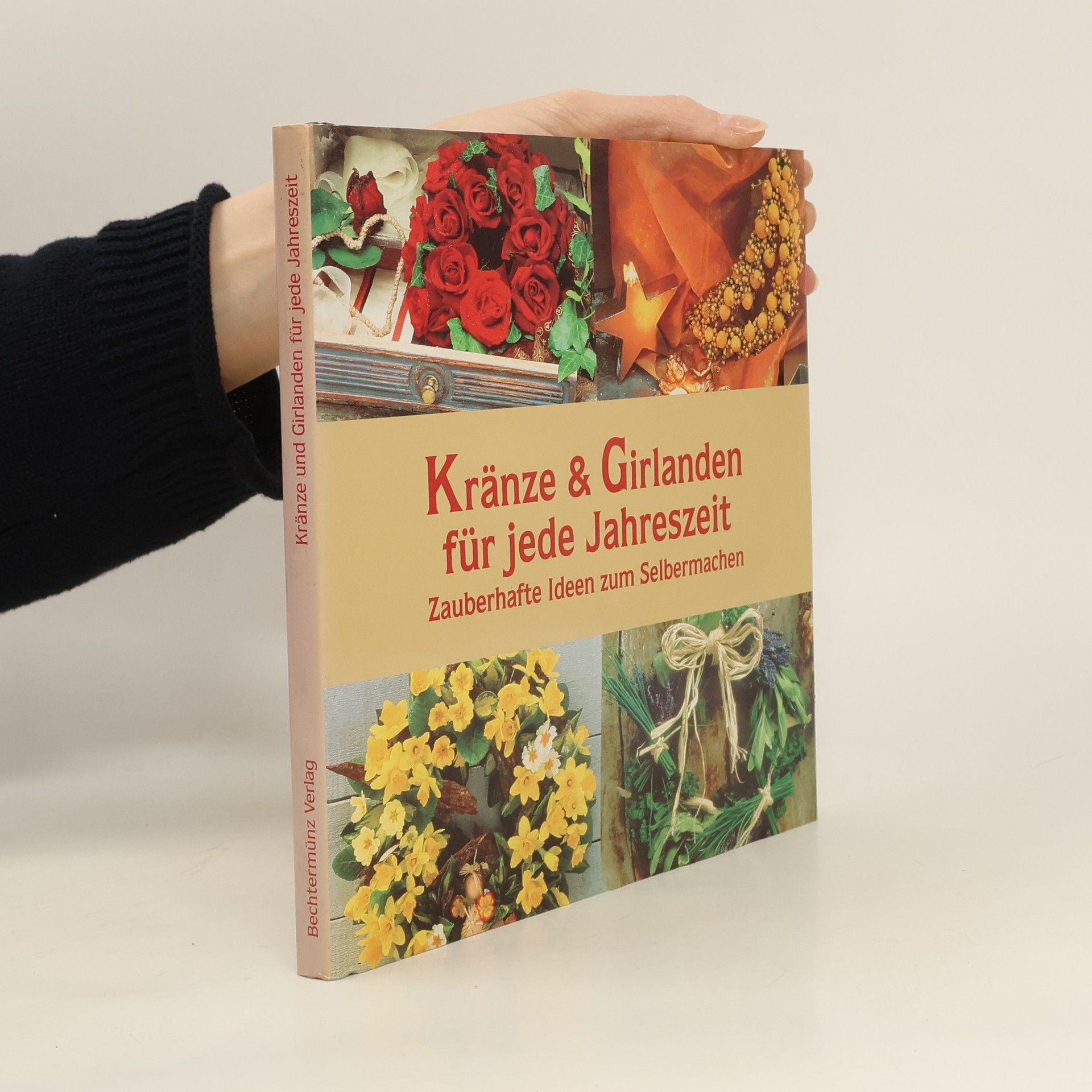 Autorenkollektiv Kränze & Girlanden für jede Jahreszeit