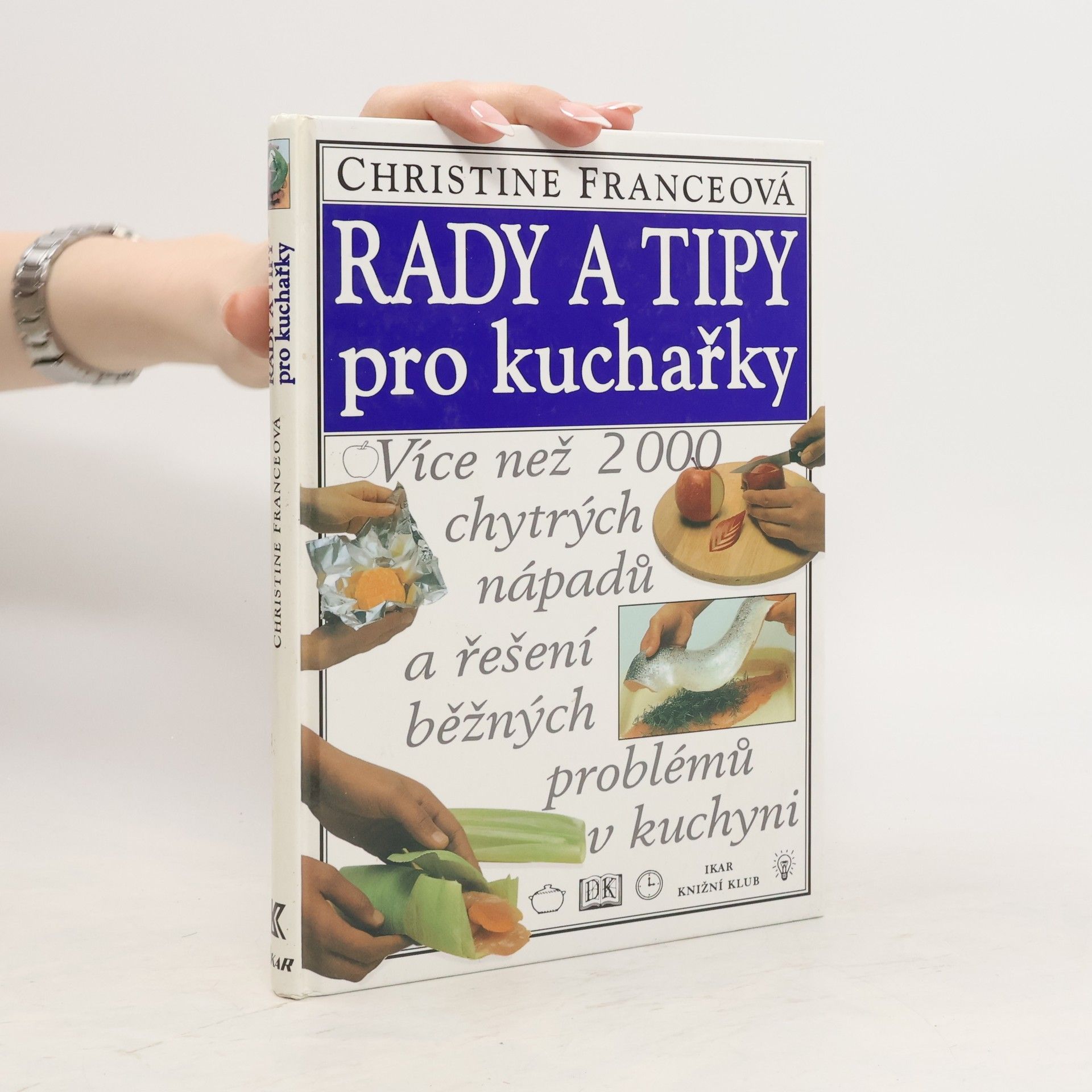 Christine France Rady a tipy pro kuchařky
