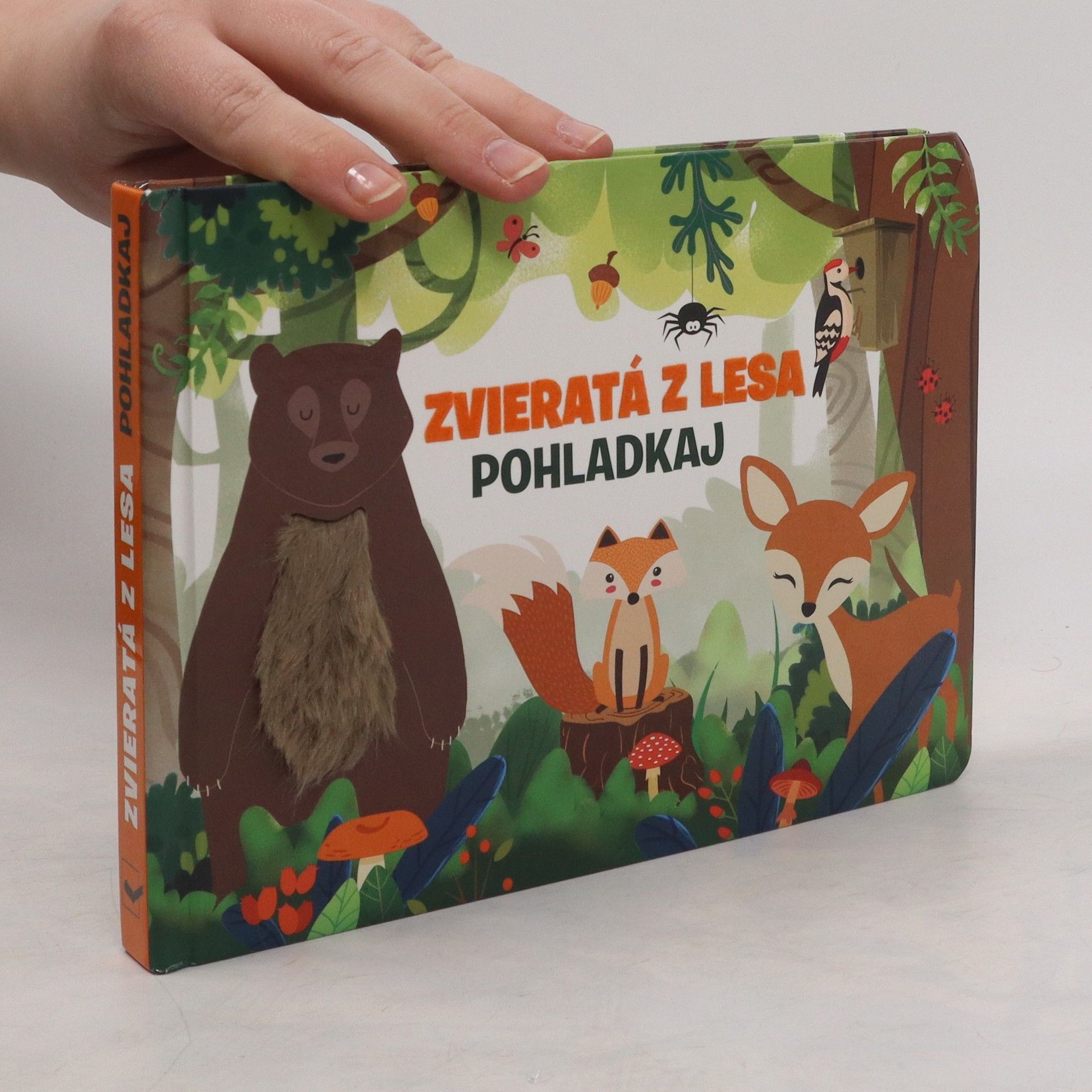 Fiona Huisman Zvieratá z lesa – Pohladkaj