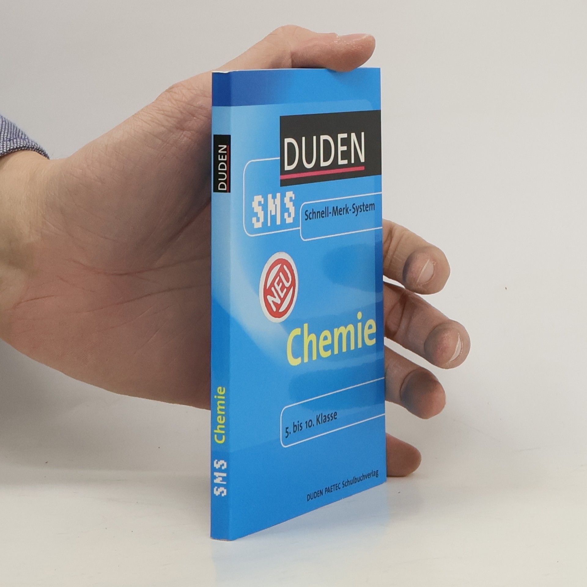 Autorenkollektiv Duden, SMS - Schnell-Merk-System. Chemie