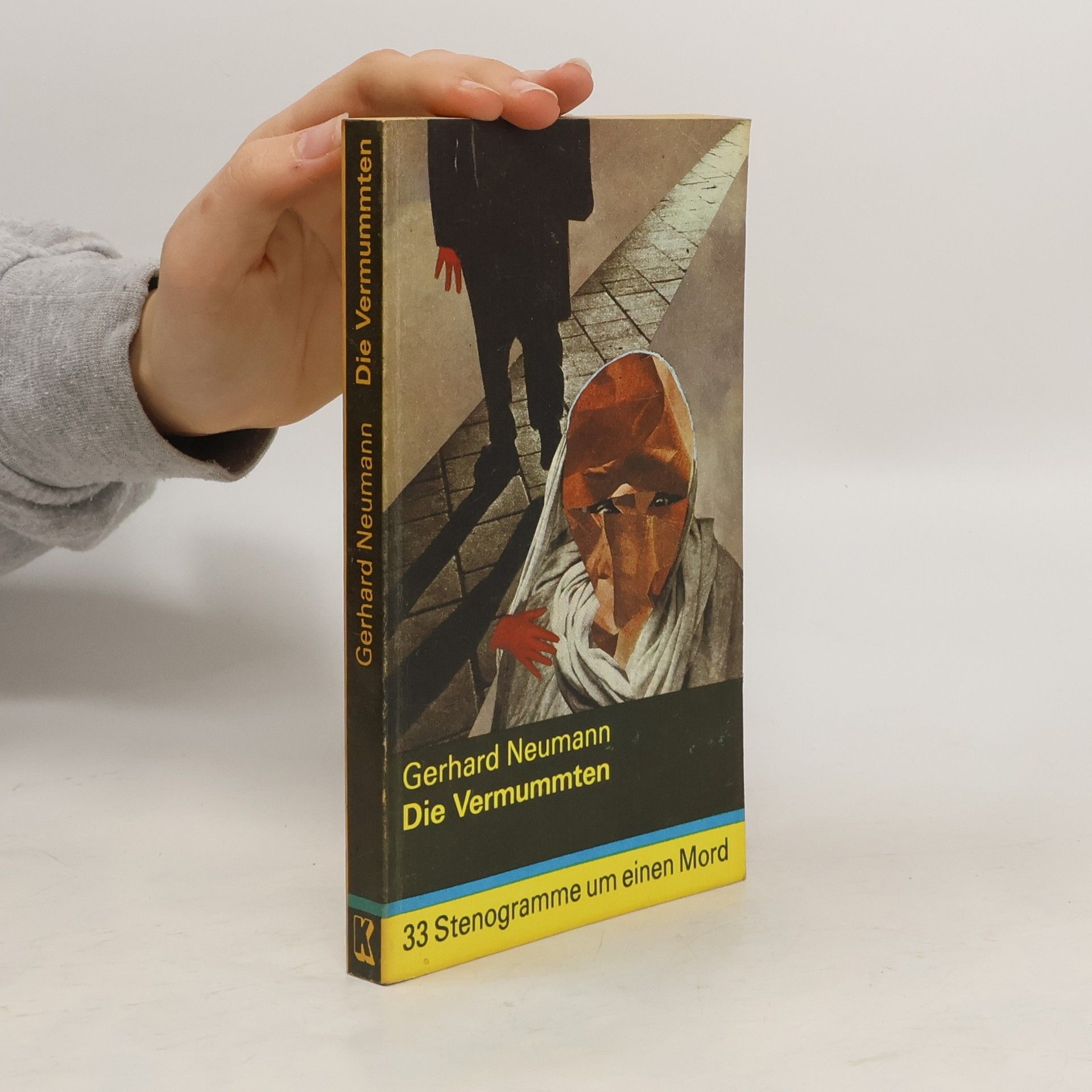 Gerhard Neumann Die Vermummten