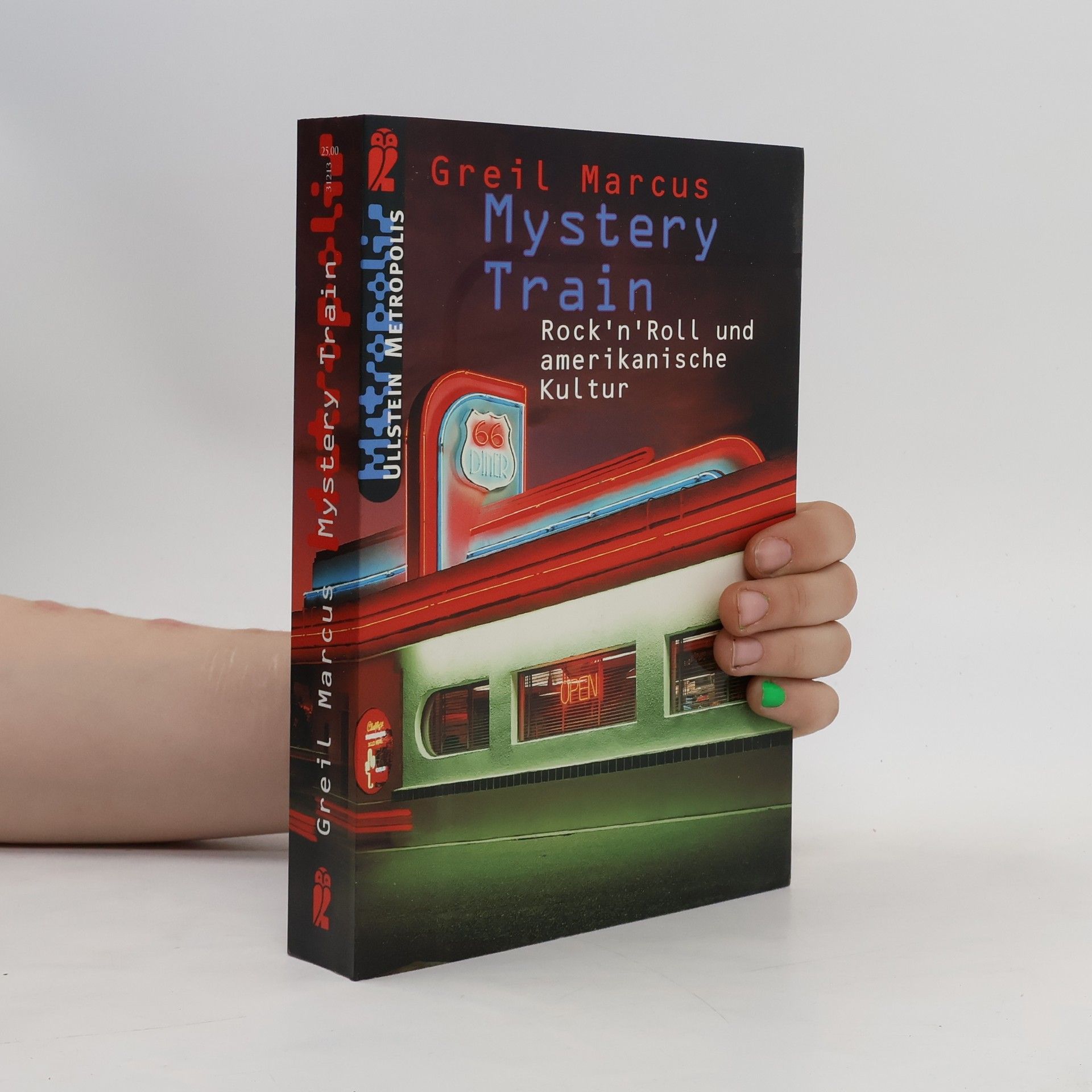 Greil Marcus Mystery train