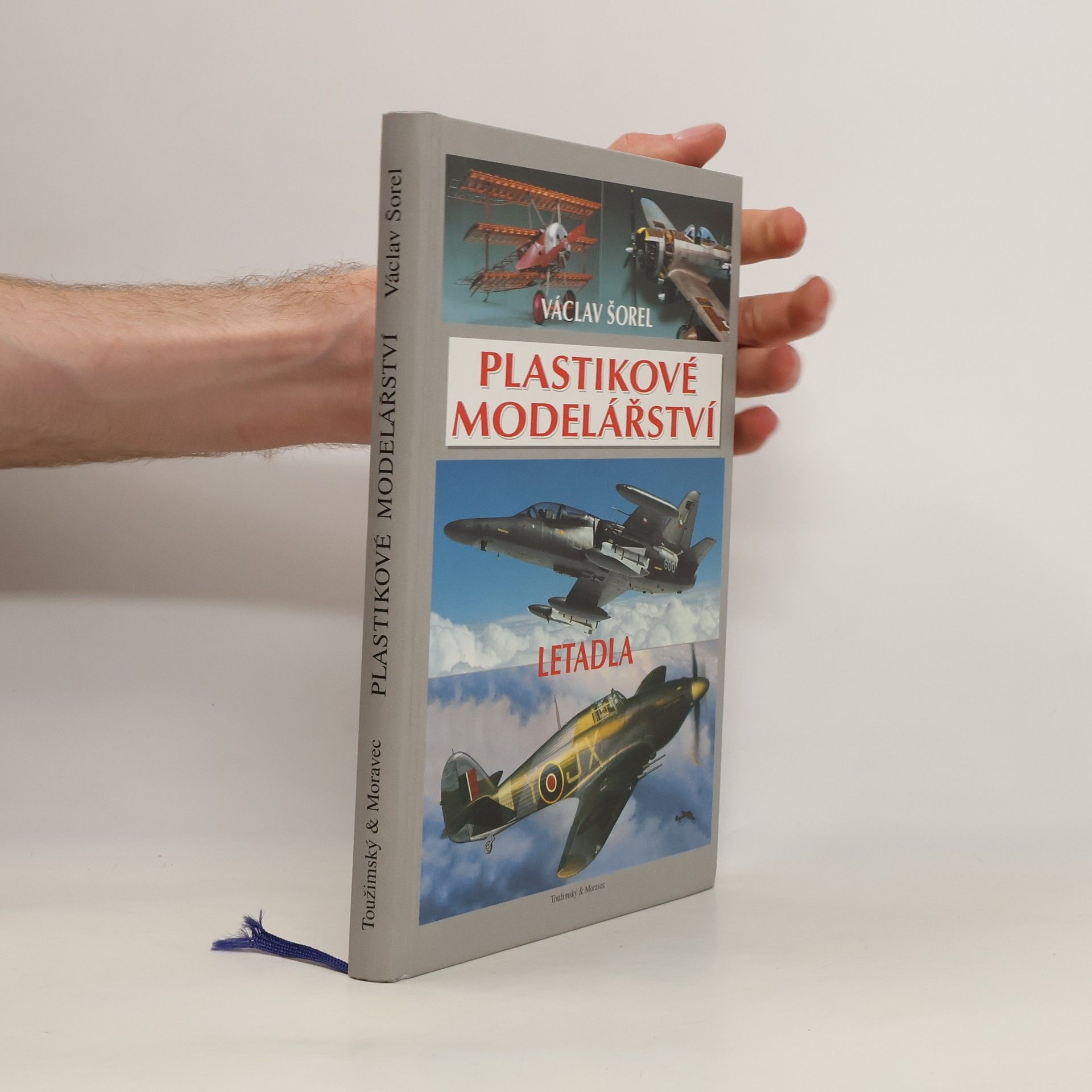 Václav Šorel Plastikové modelářství. Letadla
