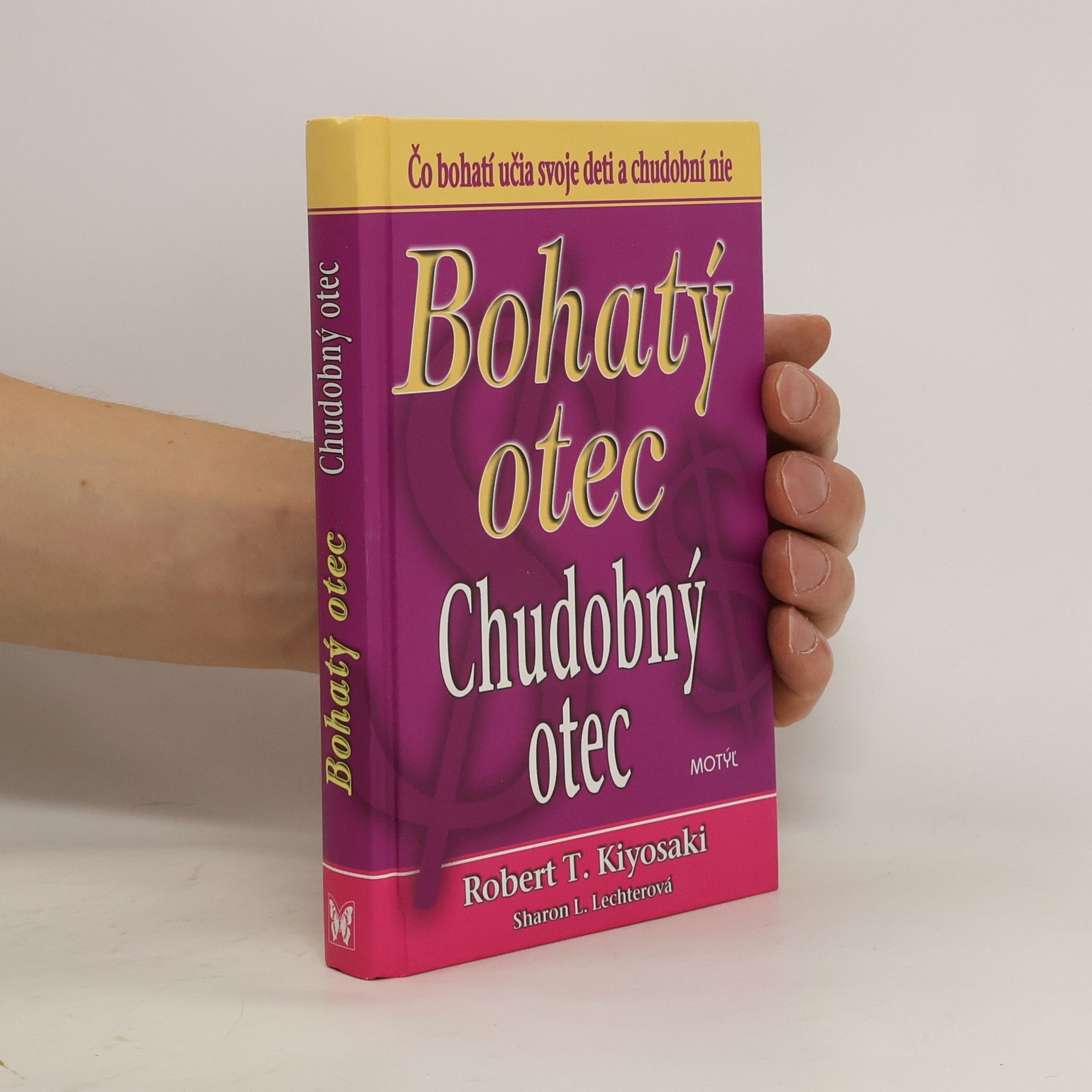 Robert Kiyosaki Bohatý otec / Chudobný otec