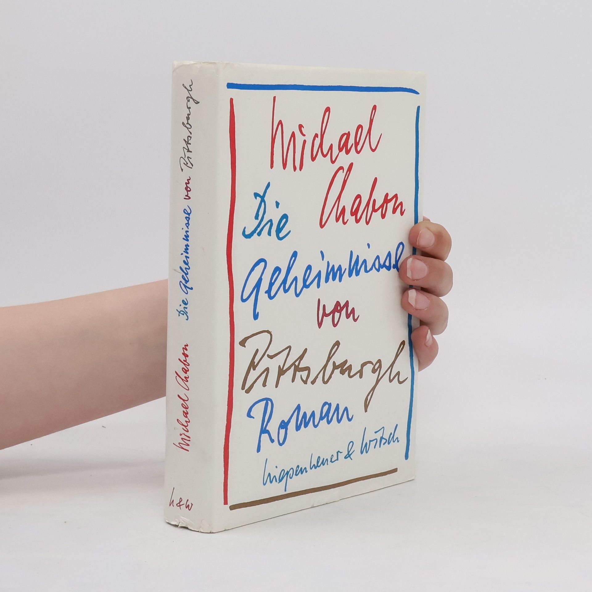 Michael Chabon Die Geheimnisse von Pittsburgh