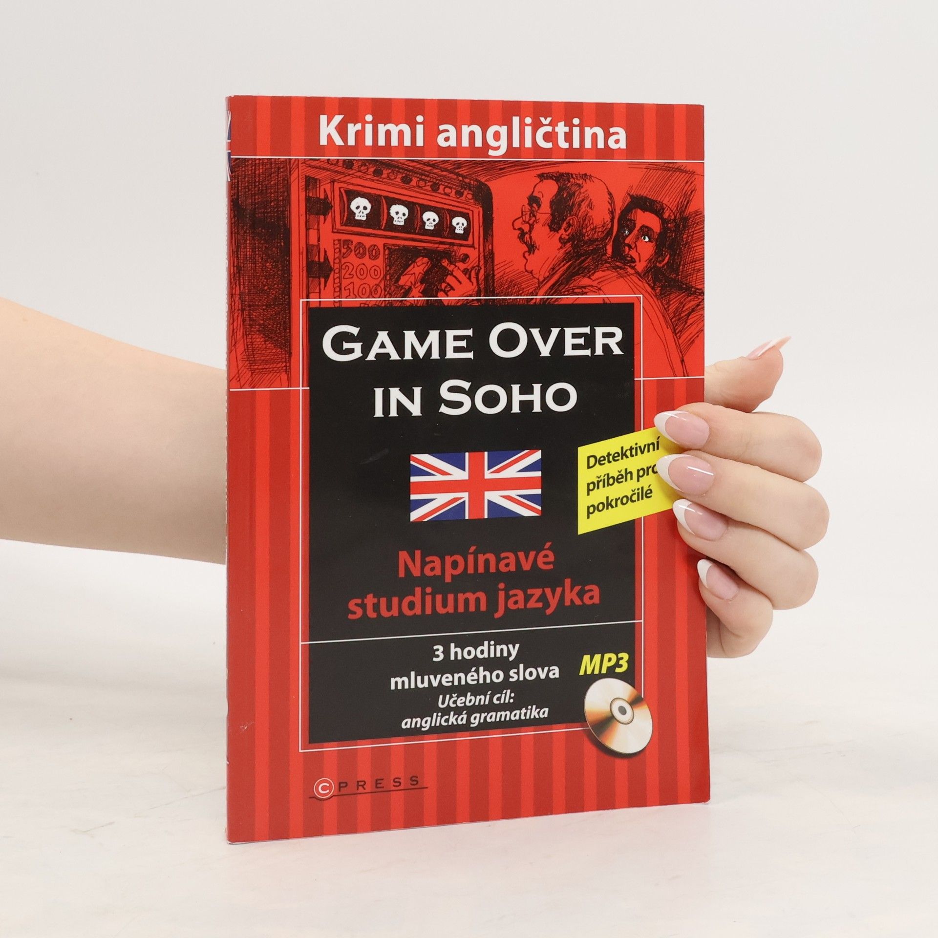 Sarah Trenker Game over in Soho, krimi angličtina. Detektivní příběh pro pokročilé