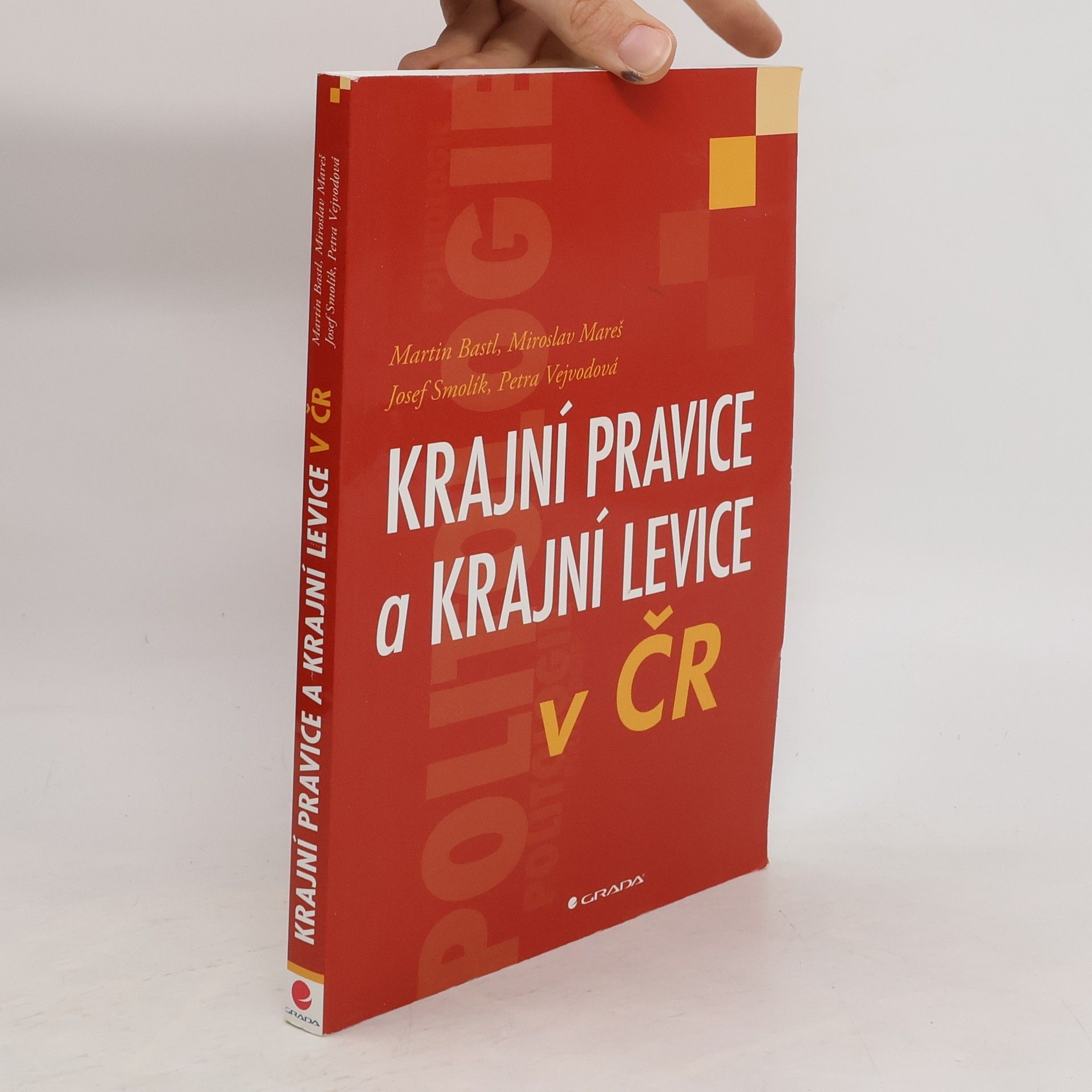 Miroslav Mareš Krajní pravice a krajní levice v ČR
