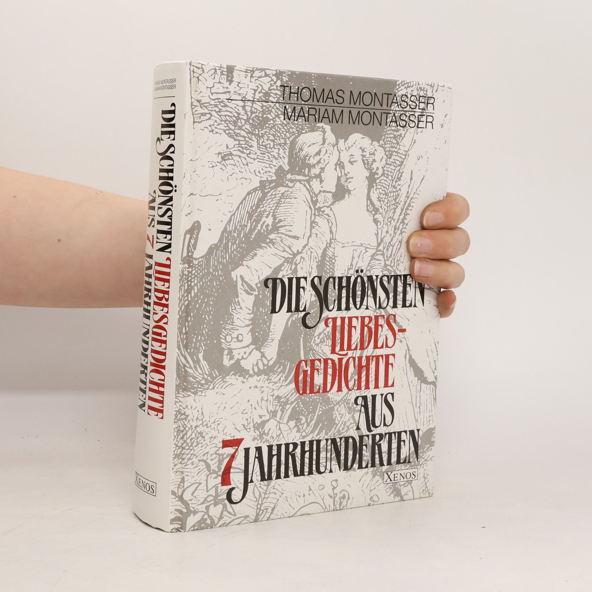 Thomas Montasser Die schönsten Liebesgedichte aus 7 Jahrhunderten
