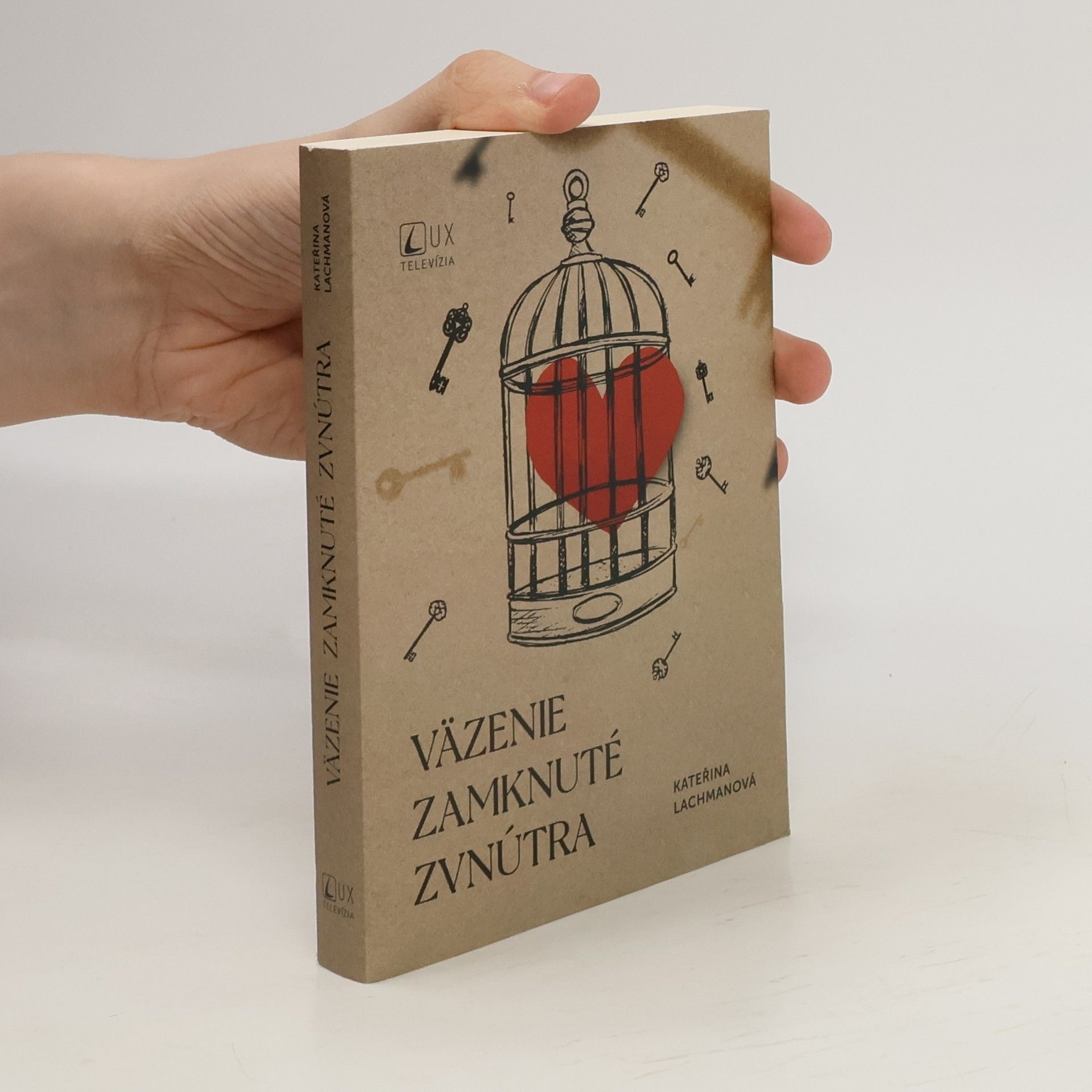 Katerina Lachmanová Väzenie zamknuté zvnútra