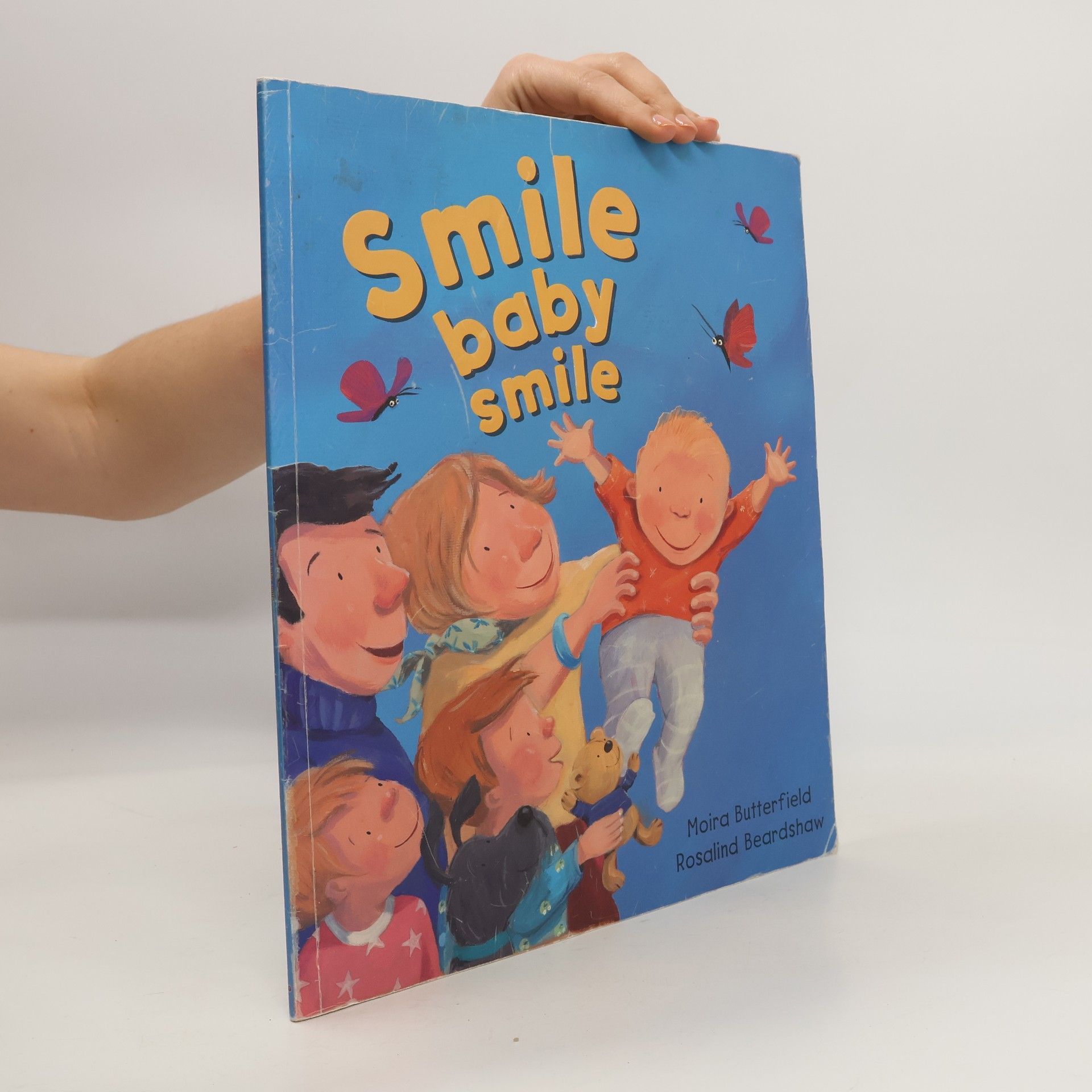 Moira Butterfield Smile, Baby, Smile