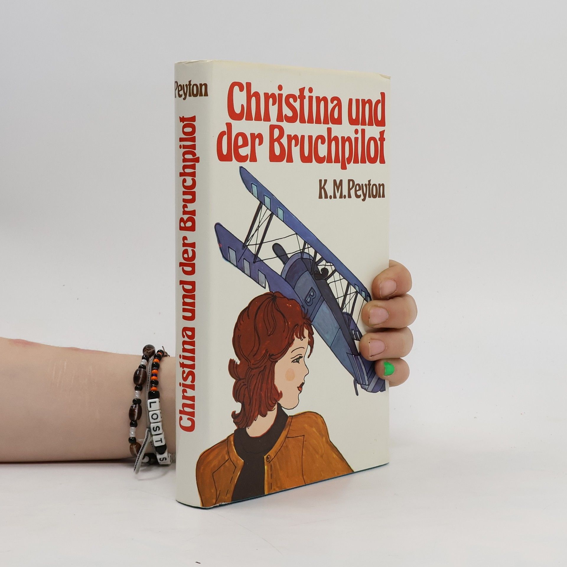 K. M. Peyton Christina und der Bruchpilot