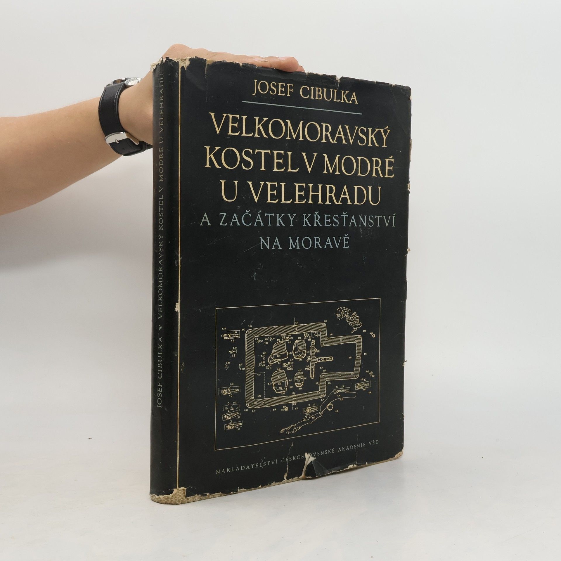 Josef Cibulka Velkomoravský kostel v Modré u Velehradu a začátky křesťanství na Moravě