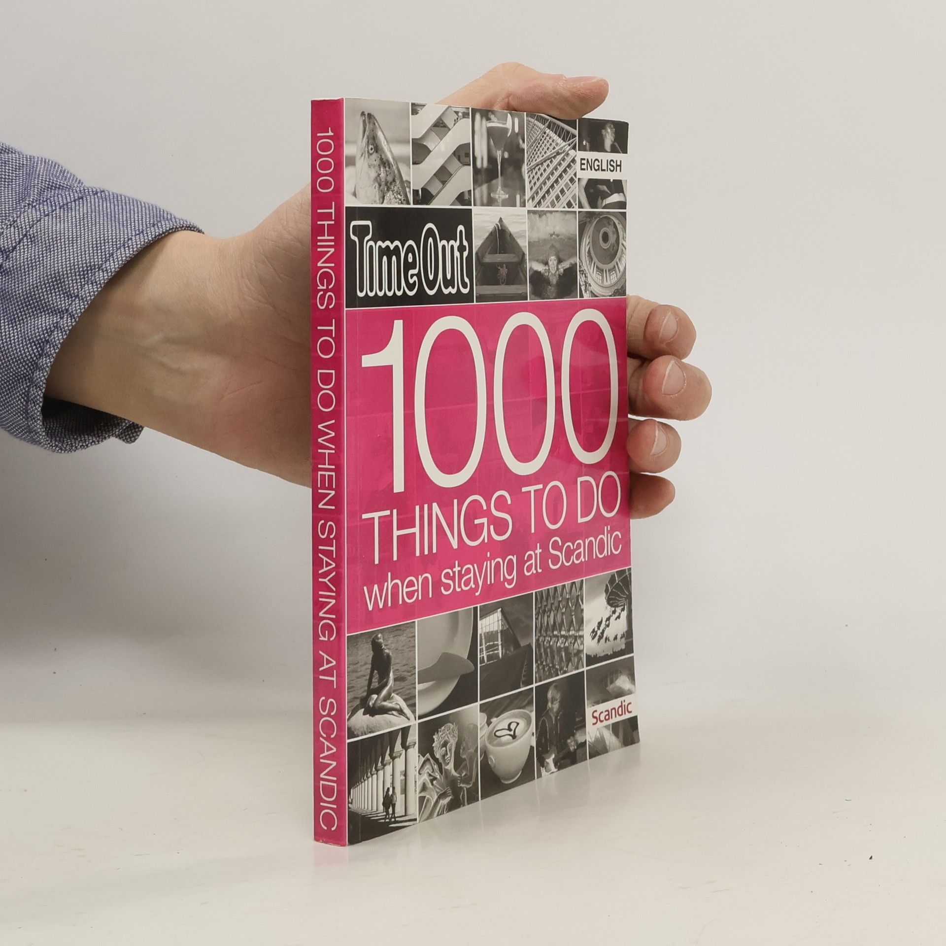 Daniel H. Neilson 1000 Things to Do When Staying at Scandic