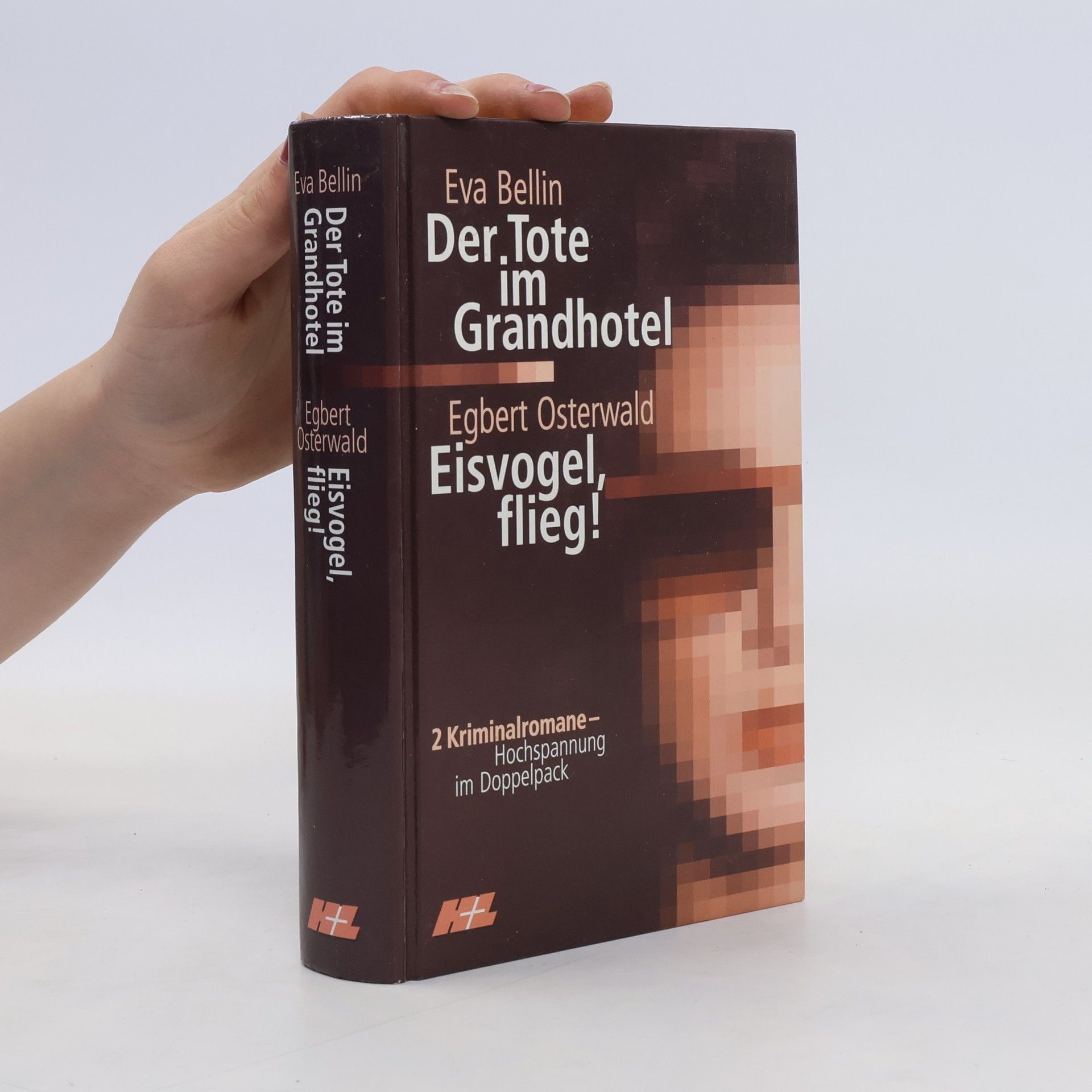 Egbert Osterwald Der Tote im Grandhotel, Eisvogel, flieg!