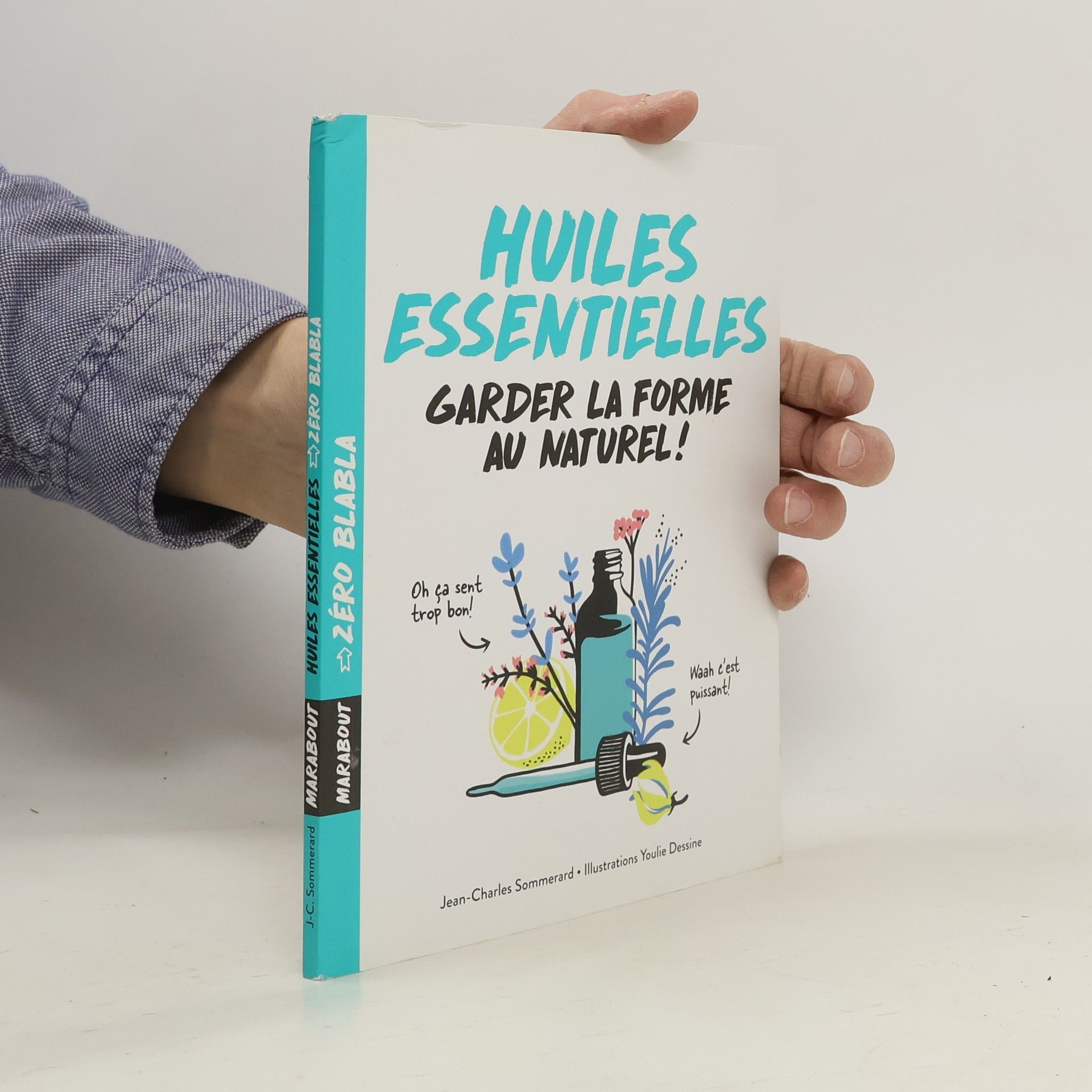 Jean-Charles Sommerard Huiles essentielles