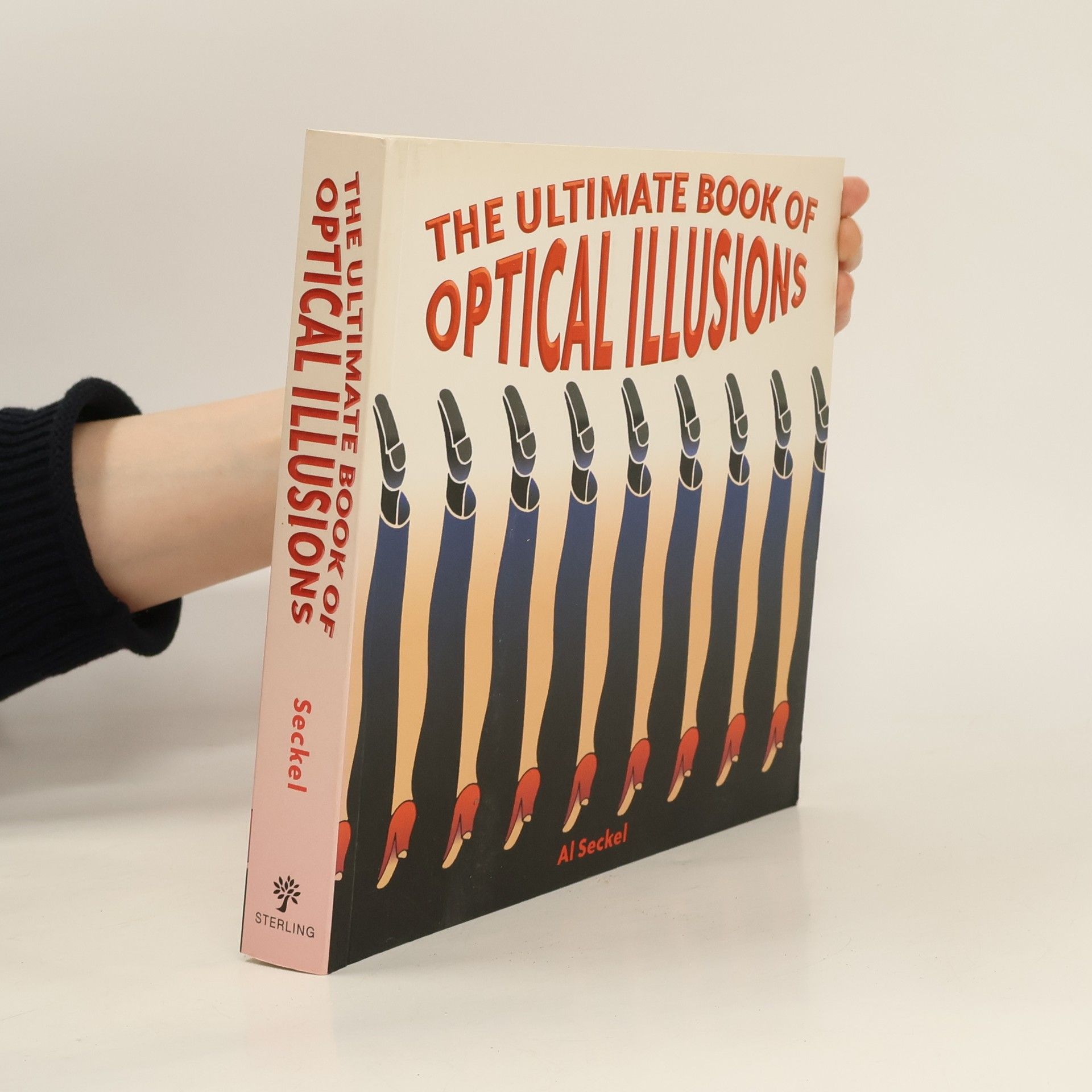 Al Seckel The Ultimate Book of Optical Illusions
