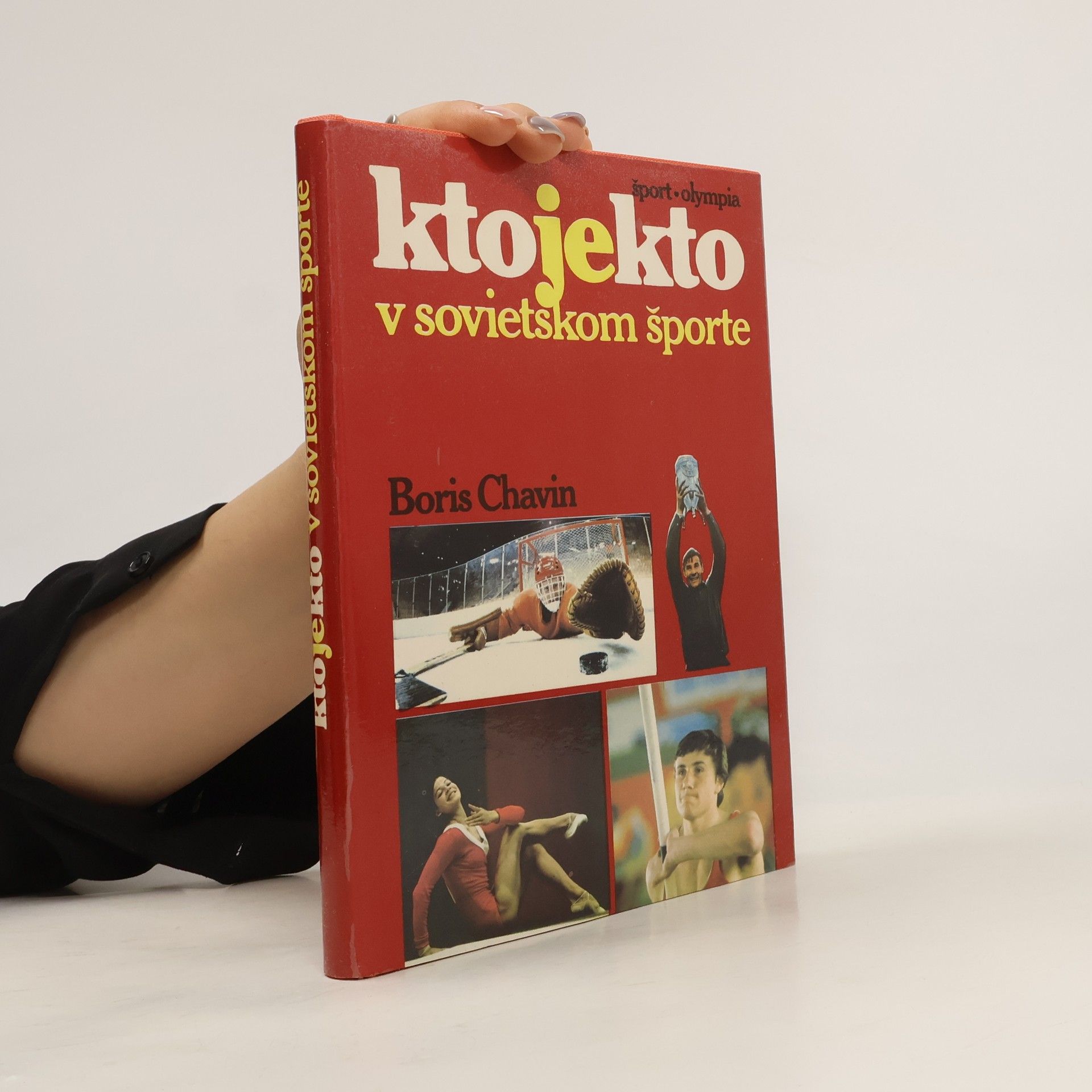 Boris Chavin Kto je kto v sovietskom športe